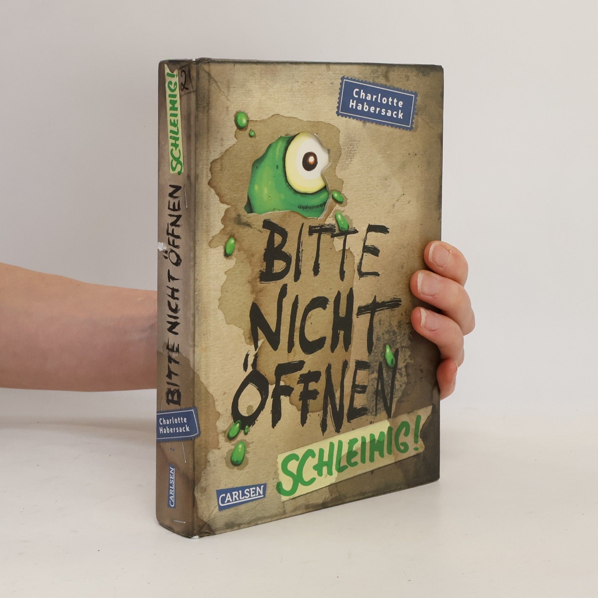 Charlotte Habersack Bitte nicht öffnen 2. Schleimig!