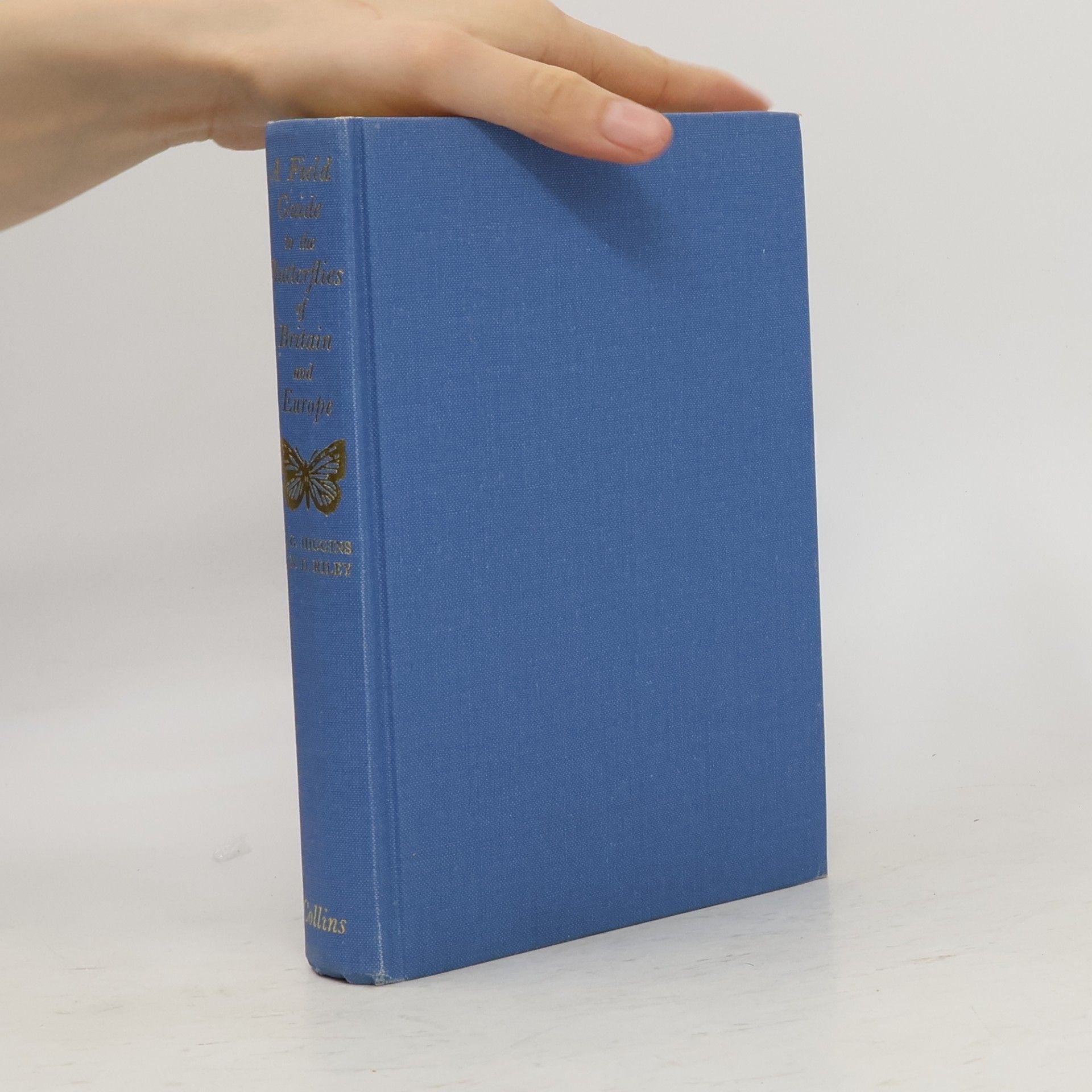 Lionel George Higgins A field guide to the butterflies of Britain and Europe