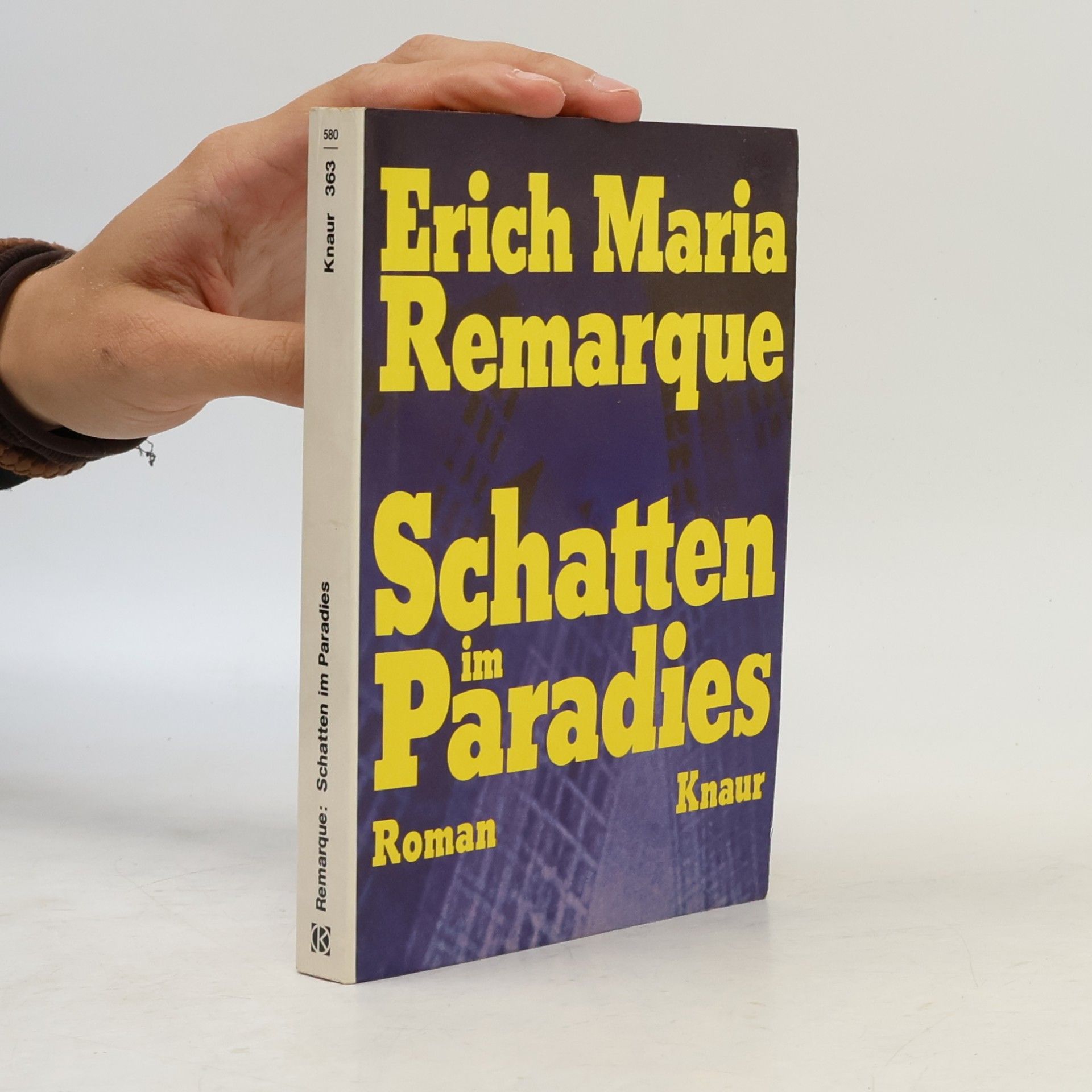 Erich Maria Remarque Schatten im Paradies : Roman