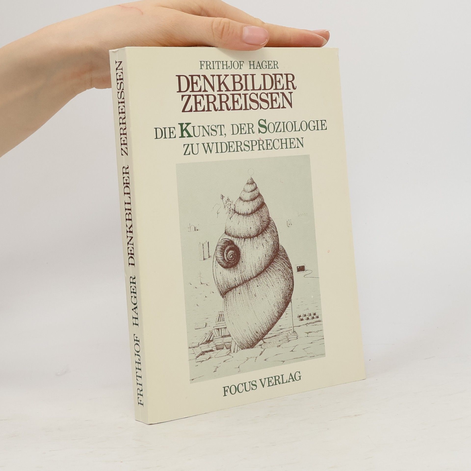Frithjof Hager Denkbilder zerreissen