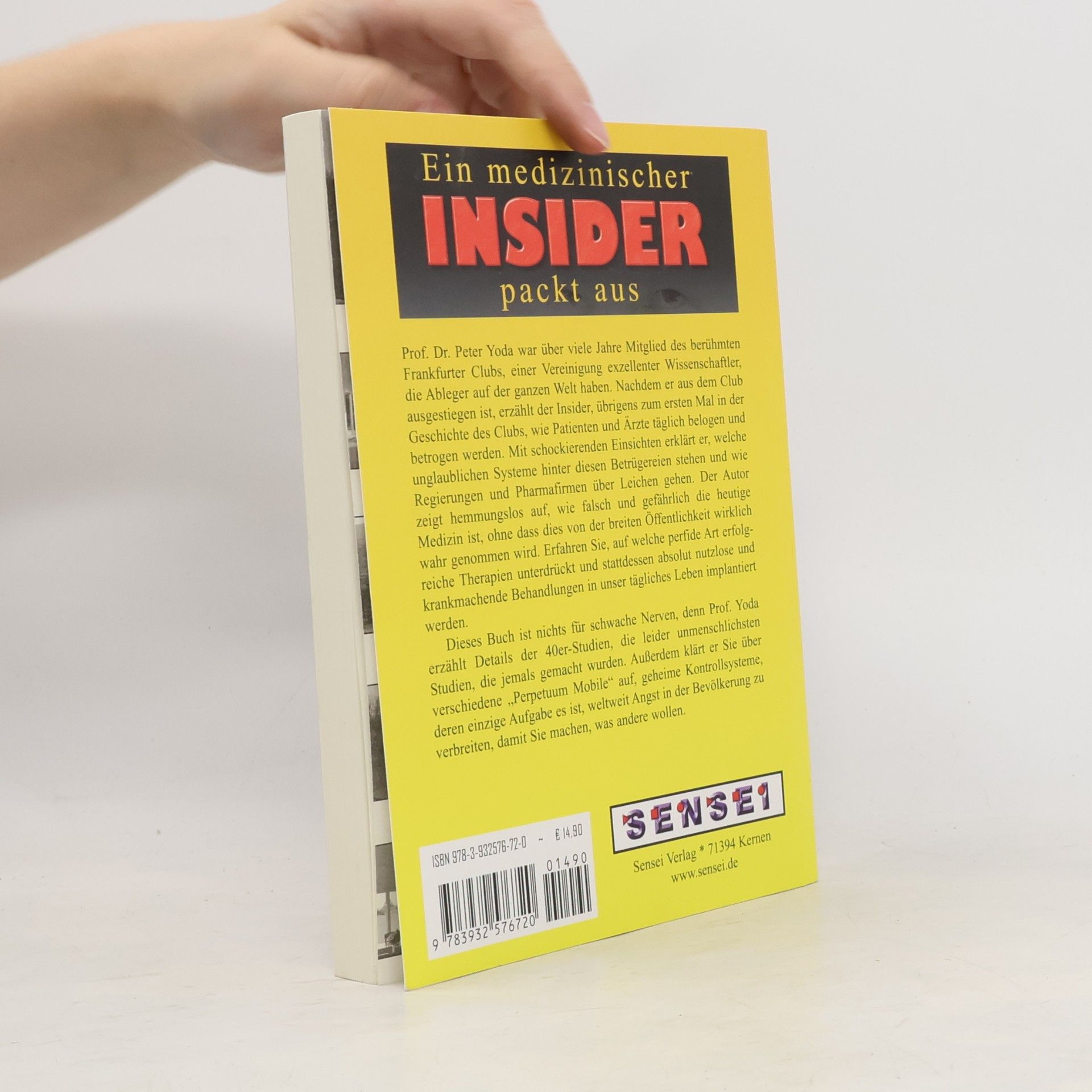 Peter Yoda Ein medizinischer Insider packt aus