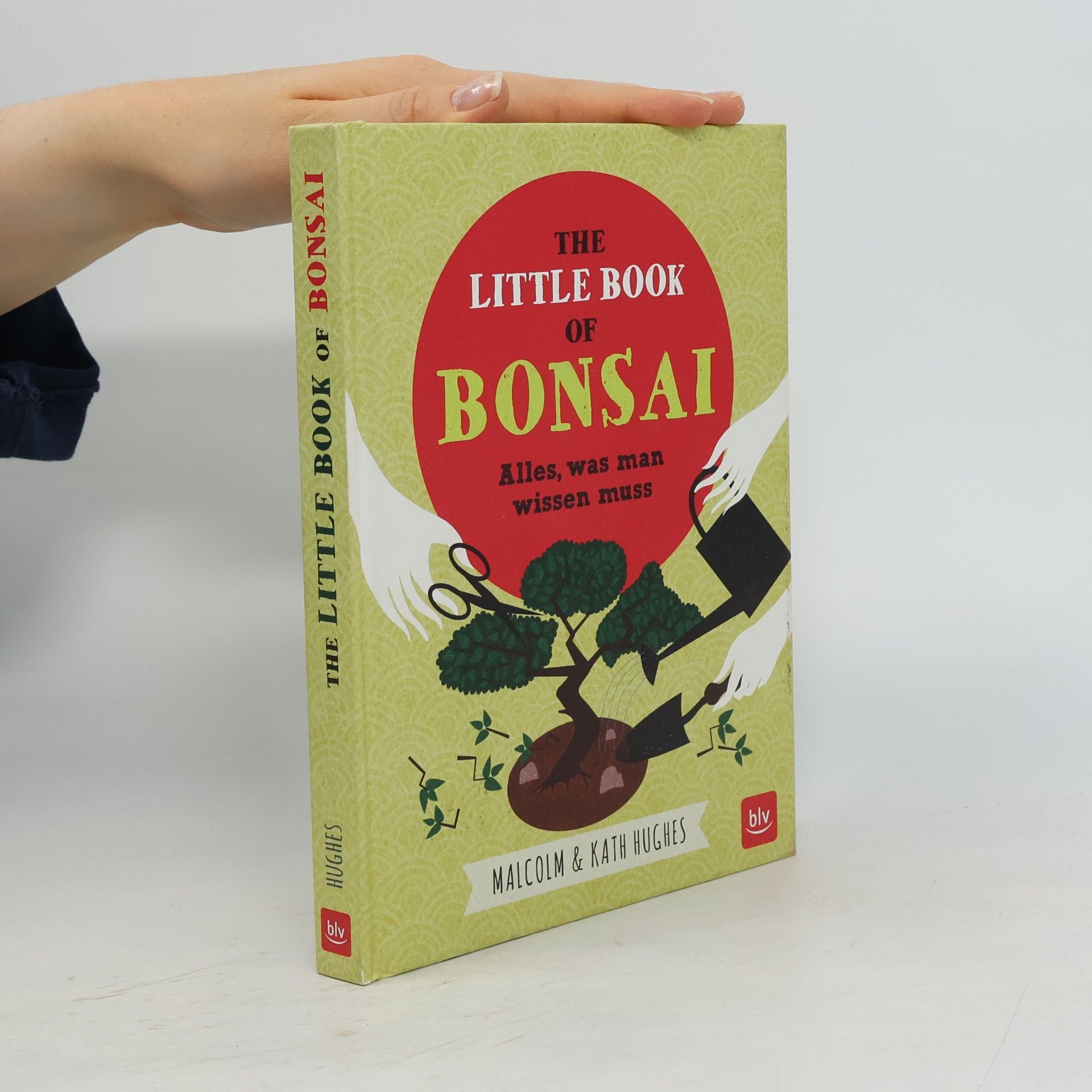 Malcolm Hughes The little book of bonsai