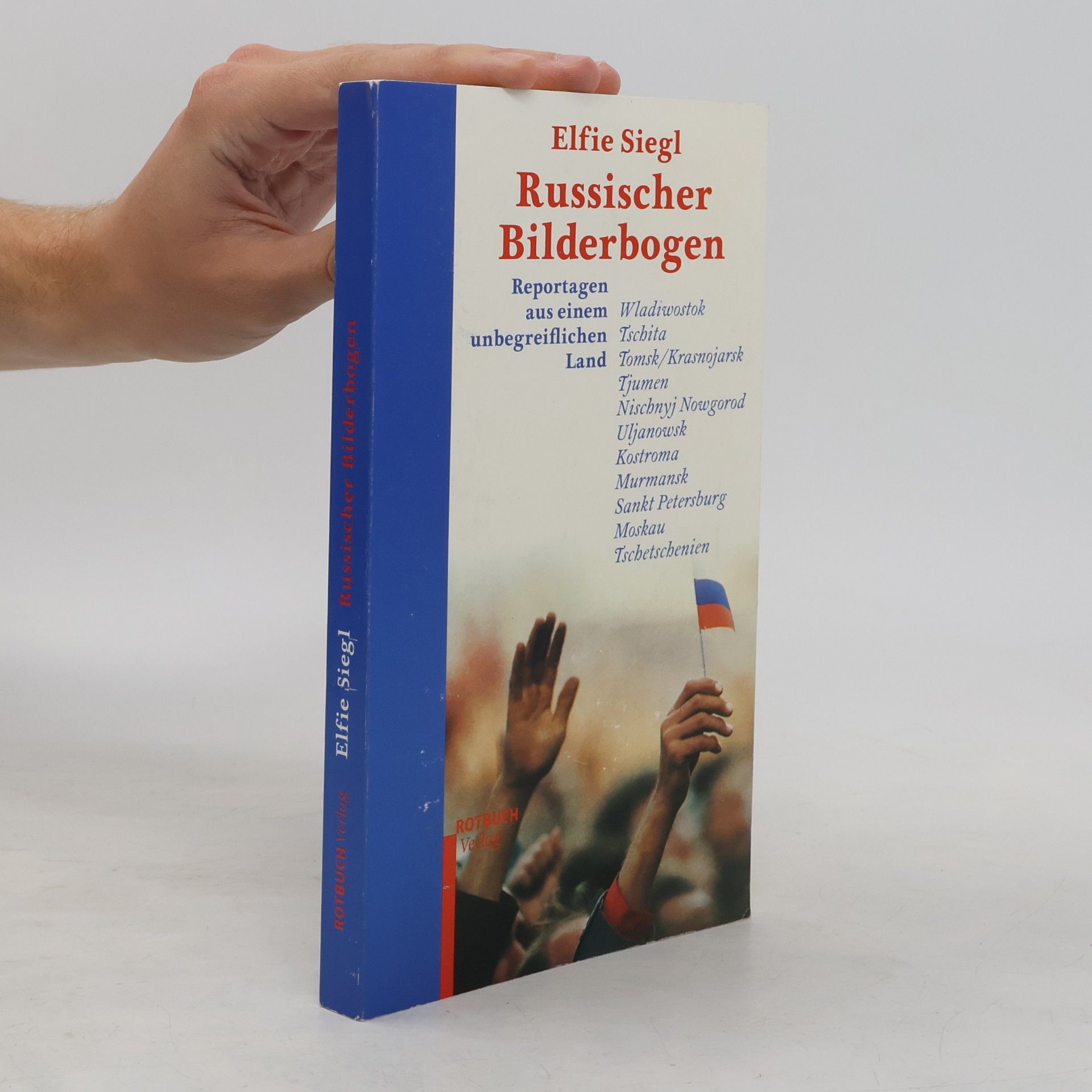 Elfie Siegl Russischer Bilderbogen