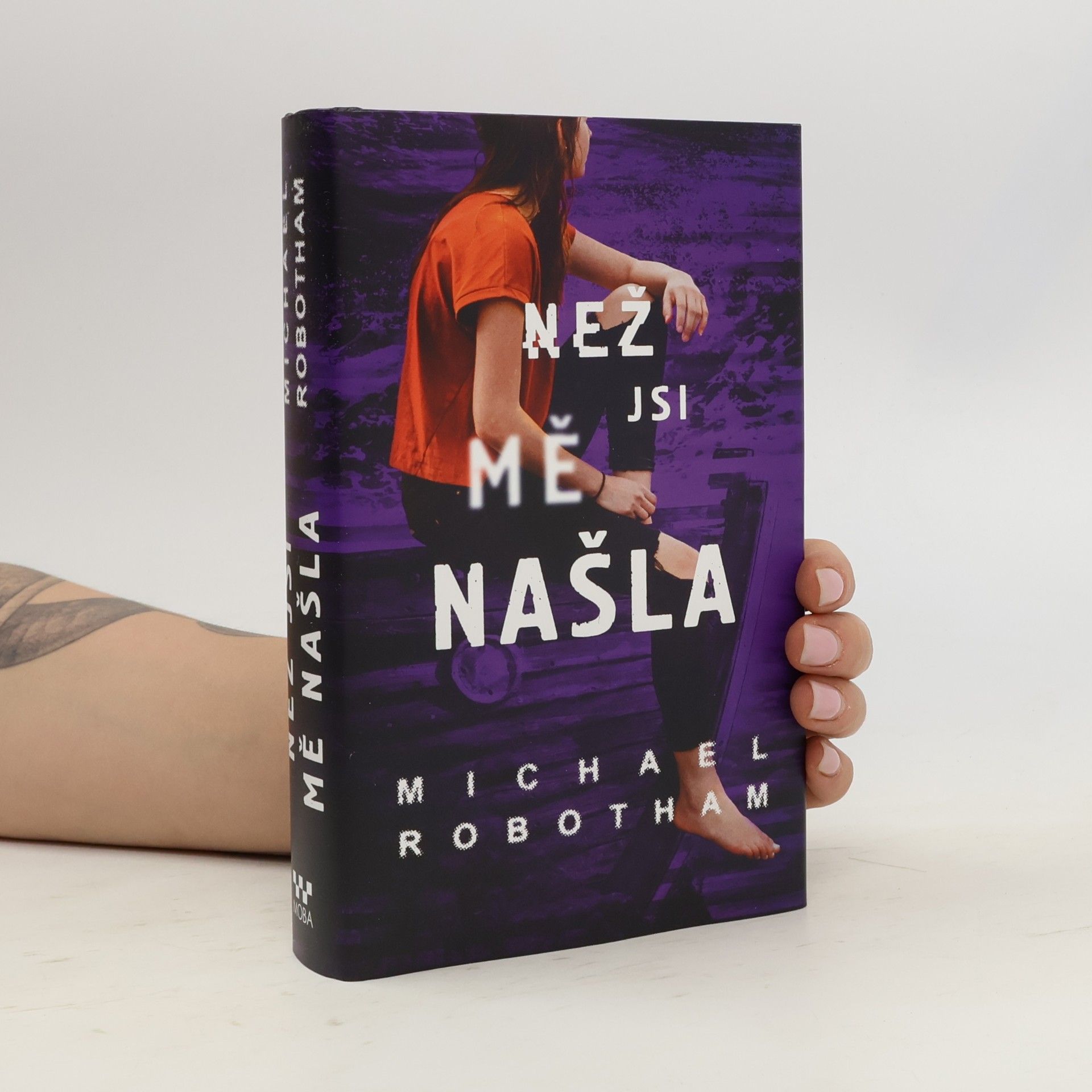 Michael Robotham Než jsi mě našla