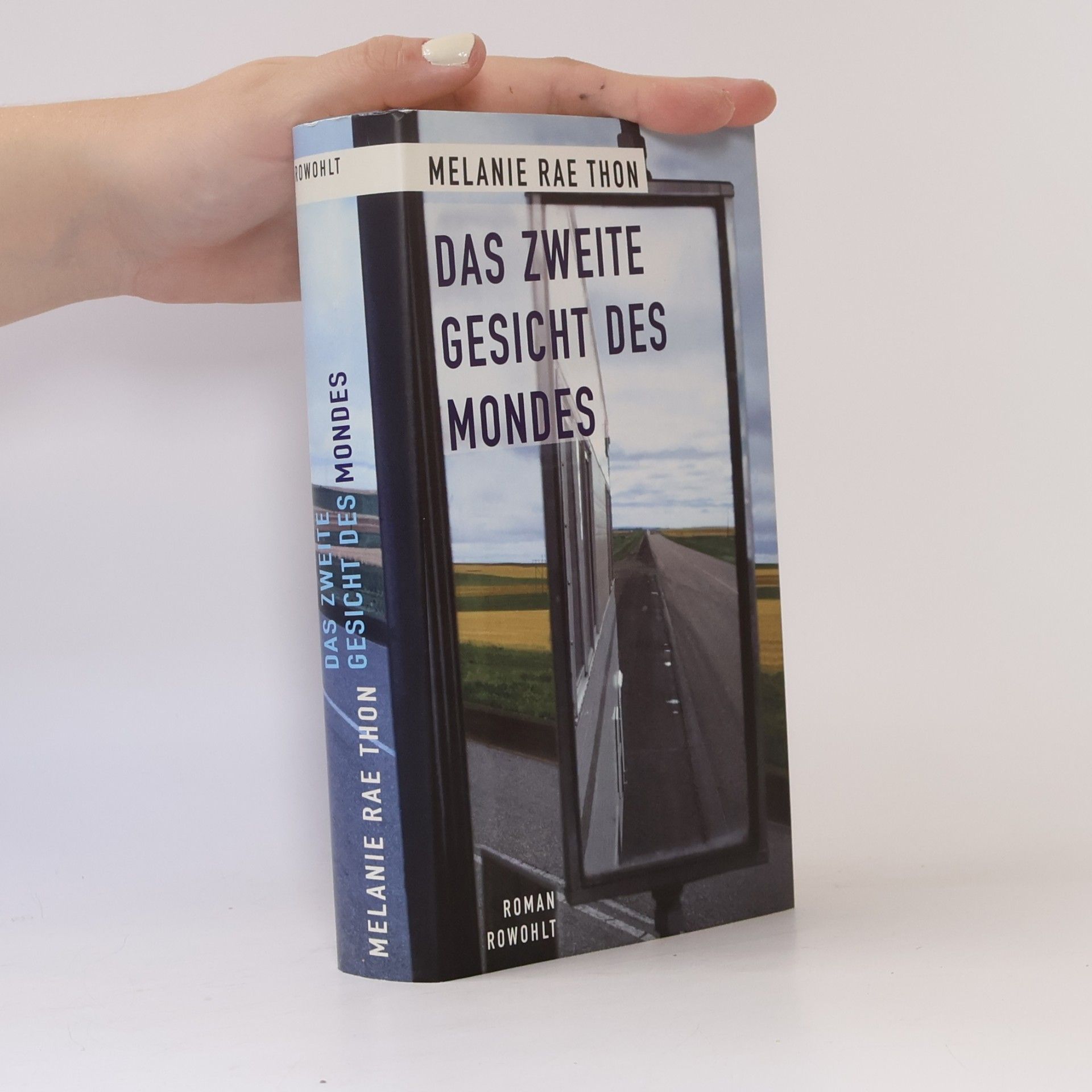 Melanie Rae Thon Das zweite Gesicht des Mondes