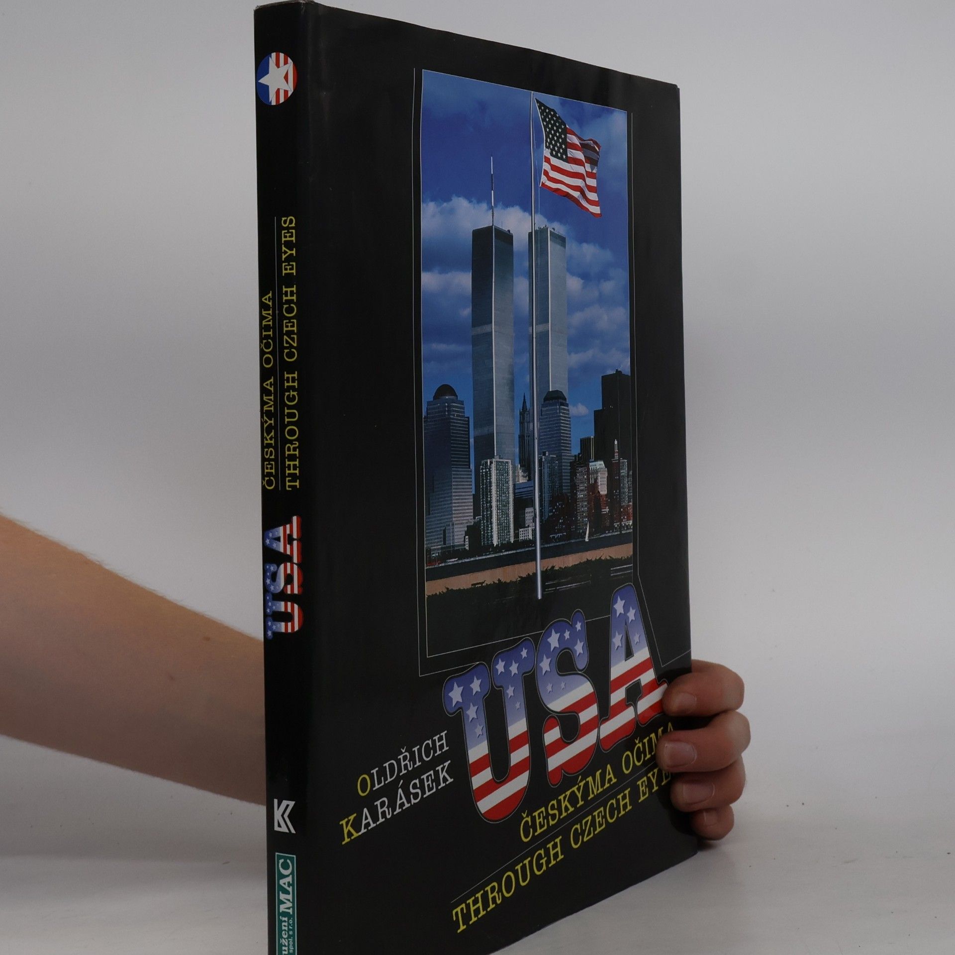 USA českýma očima. USA through Czech eyes