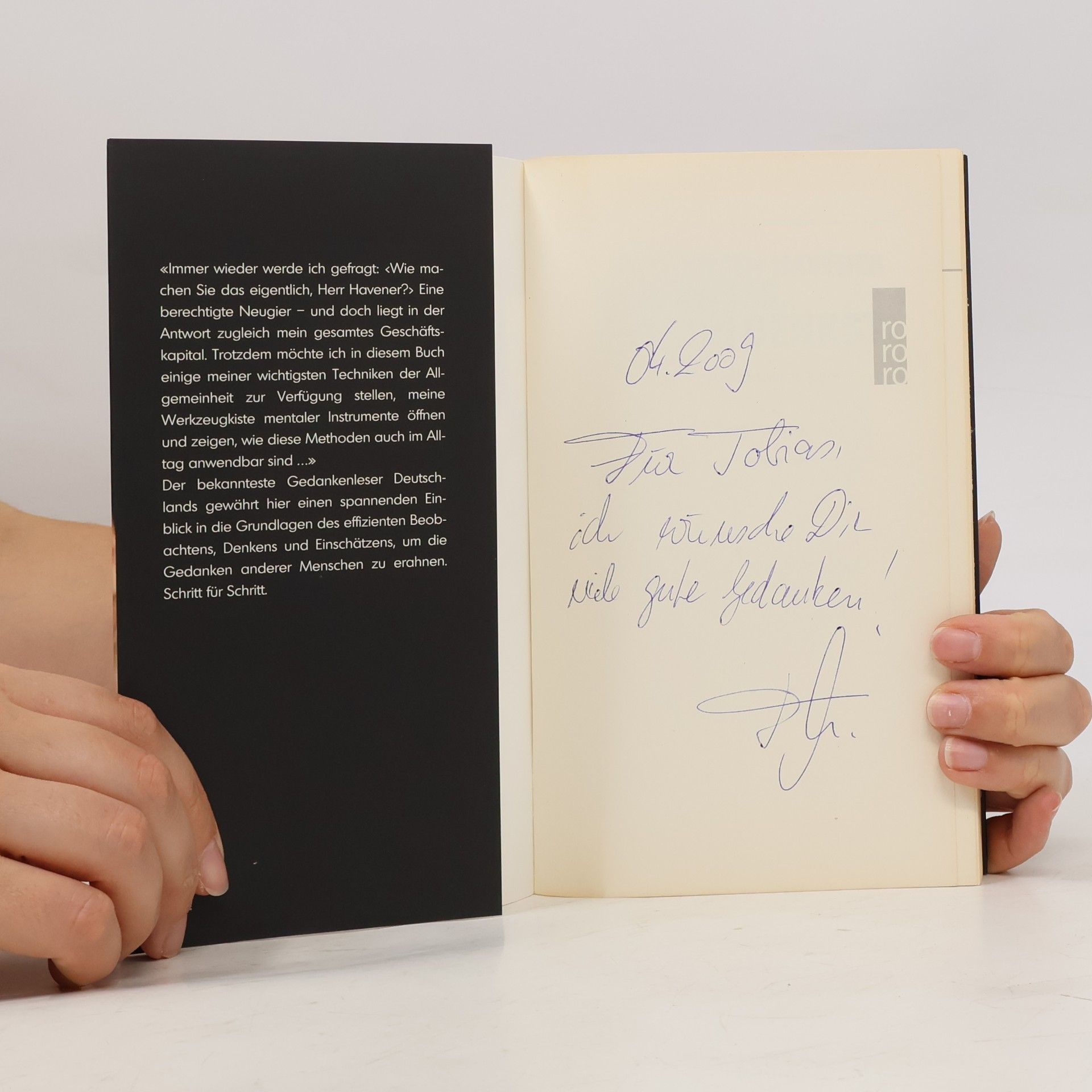Thorsten Havener Ich weiss, was du denkst. Das Geheimnis, Gedanken zu lesen