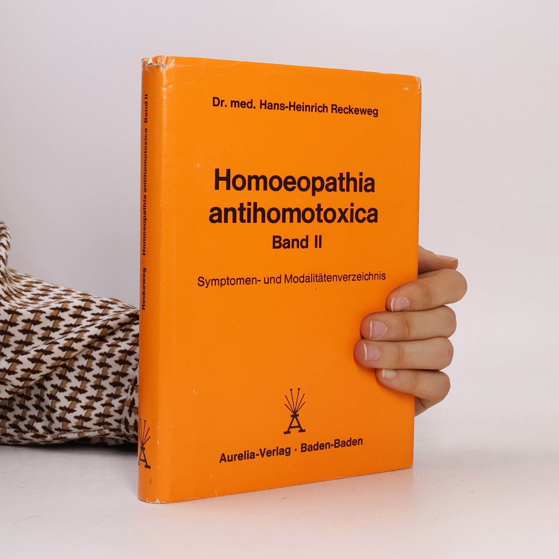 Hans-Heinrich Reckeweg Homeopathia antihomotoxica II