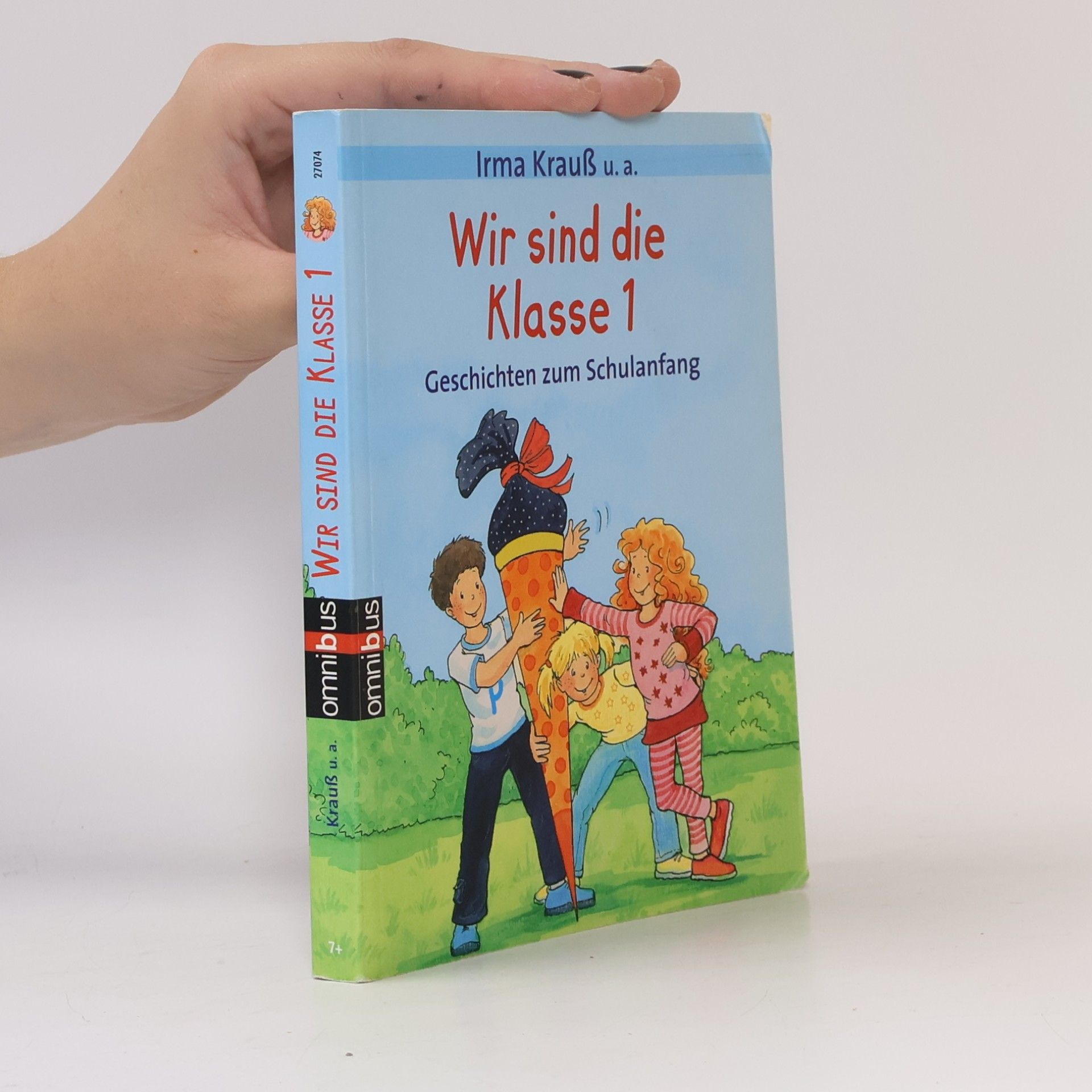 Irma Krauß Wir sind die Klasse 1