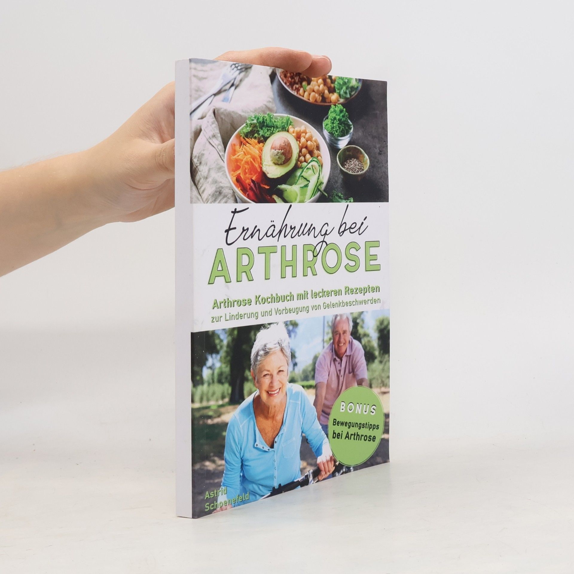 Astrid Schoenefeld Ernährung bei Arthrose