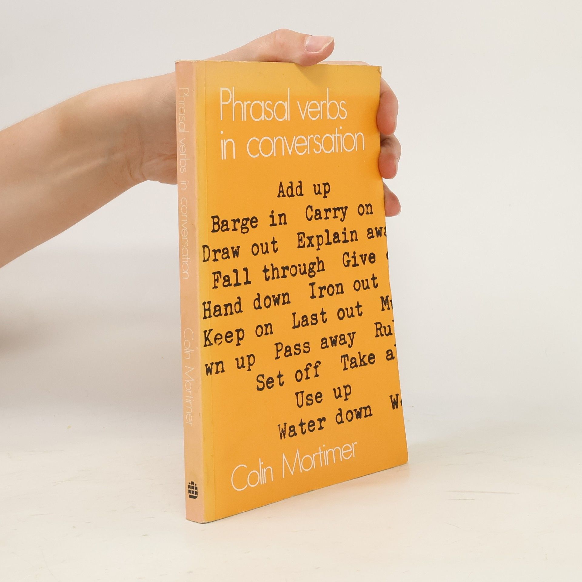 Phrasal Verbs in Conversation