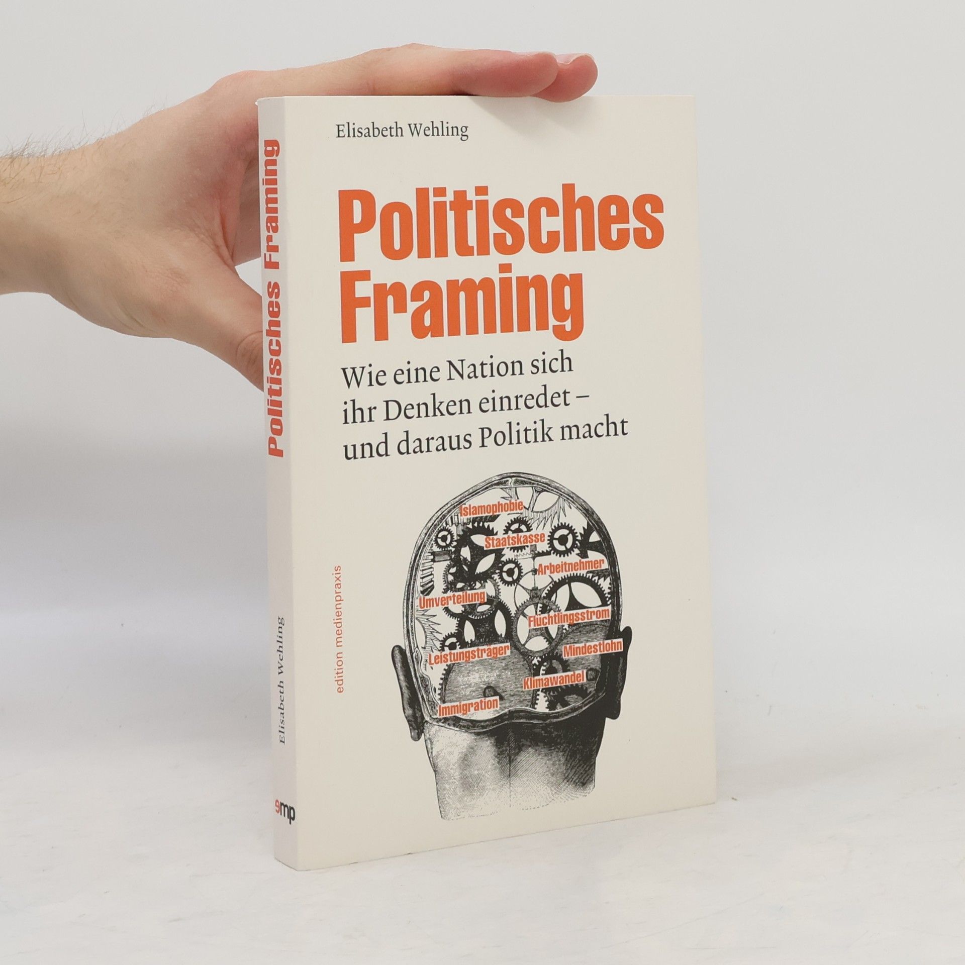 Elisabeth Wehling Politisches Framing