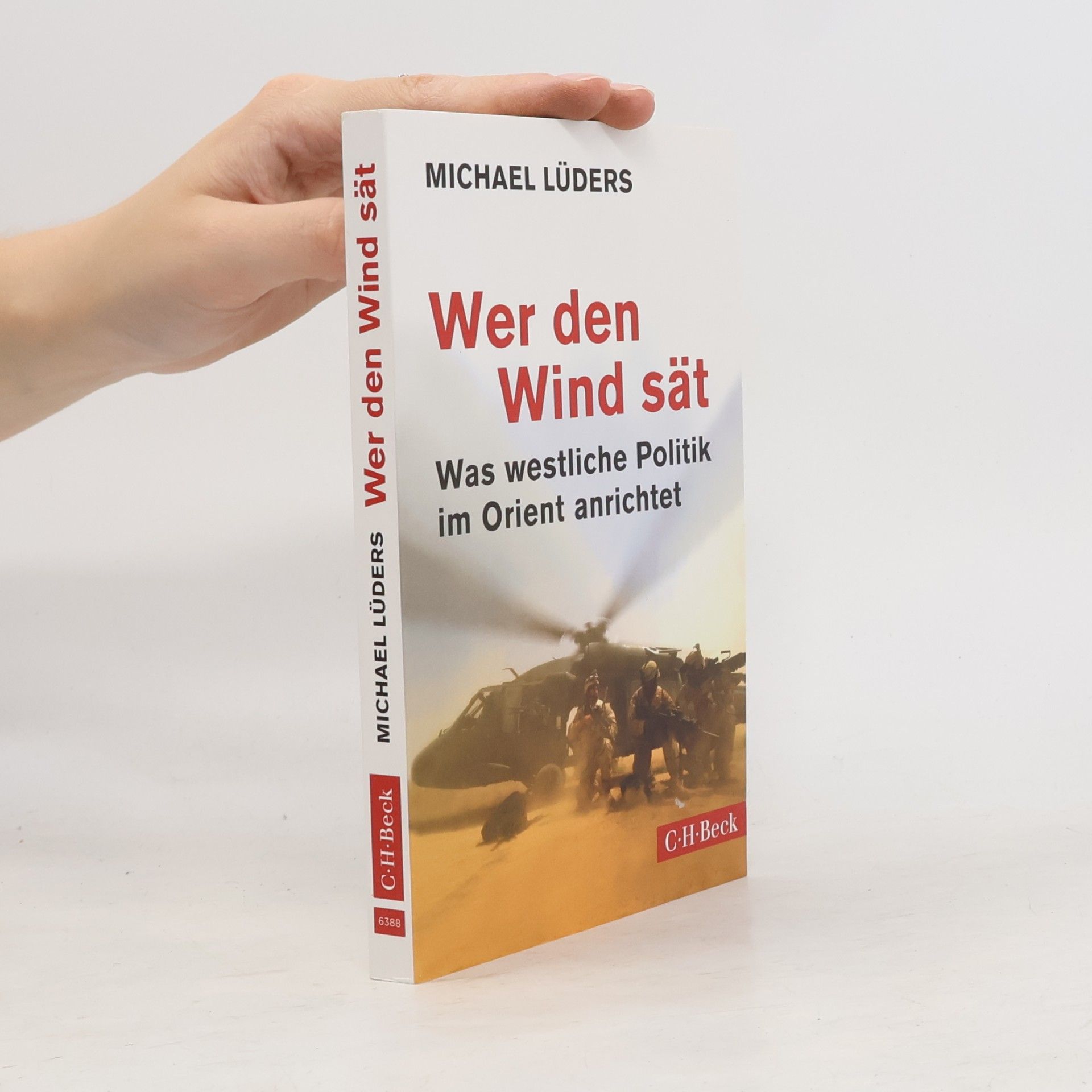 Michael Lüders Wer den Wind sät