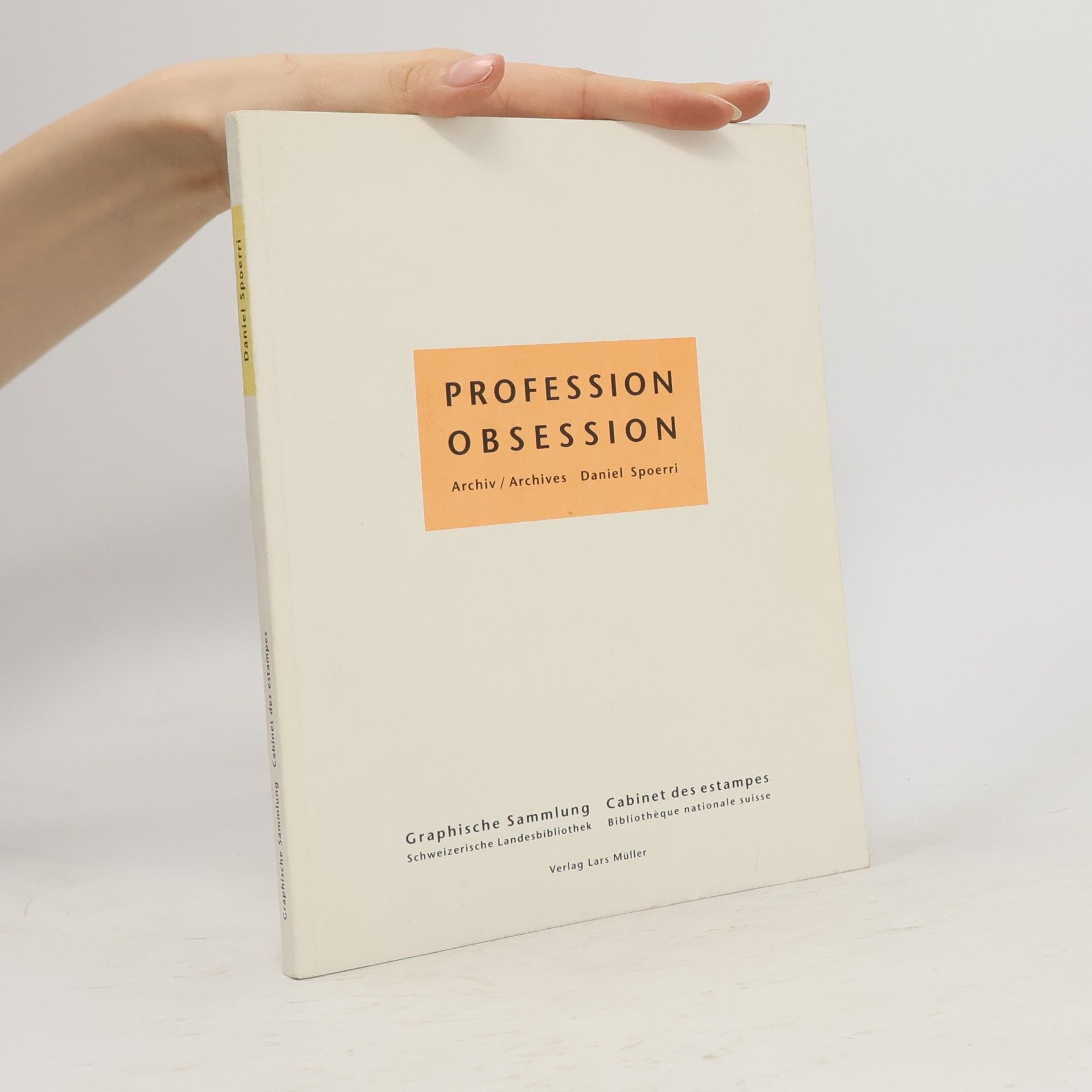 Profession, Obsession