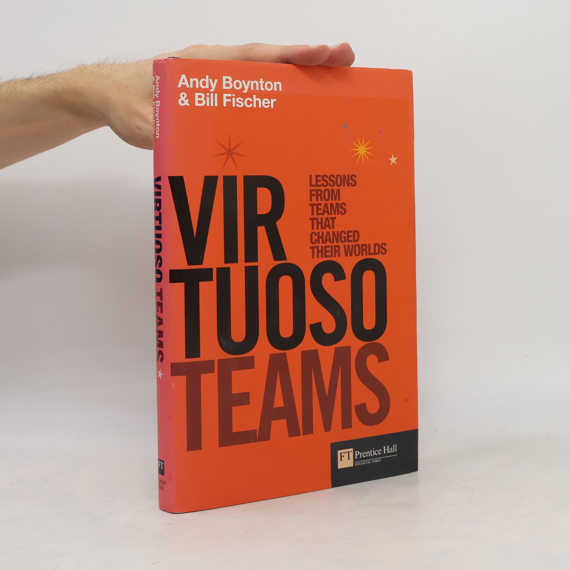 Andrew C. Boynton Virtuoso Teams
