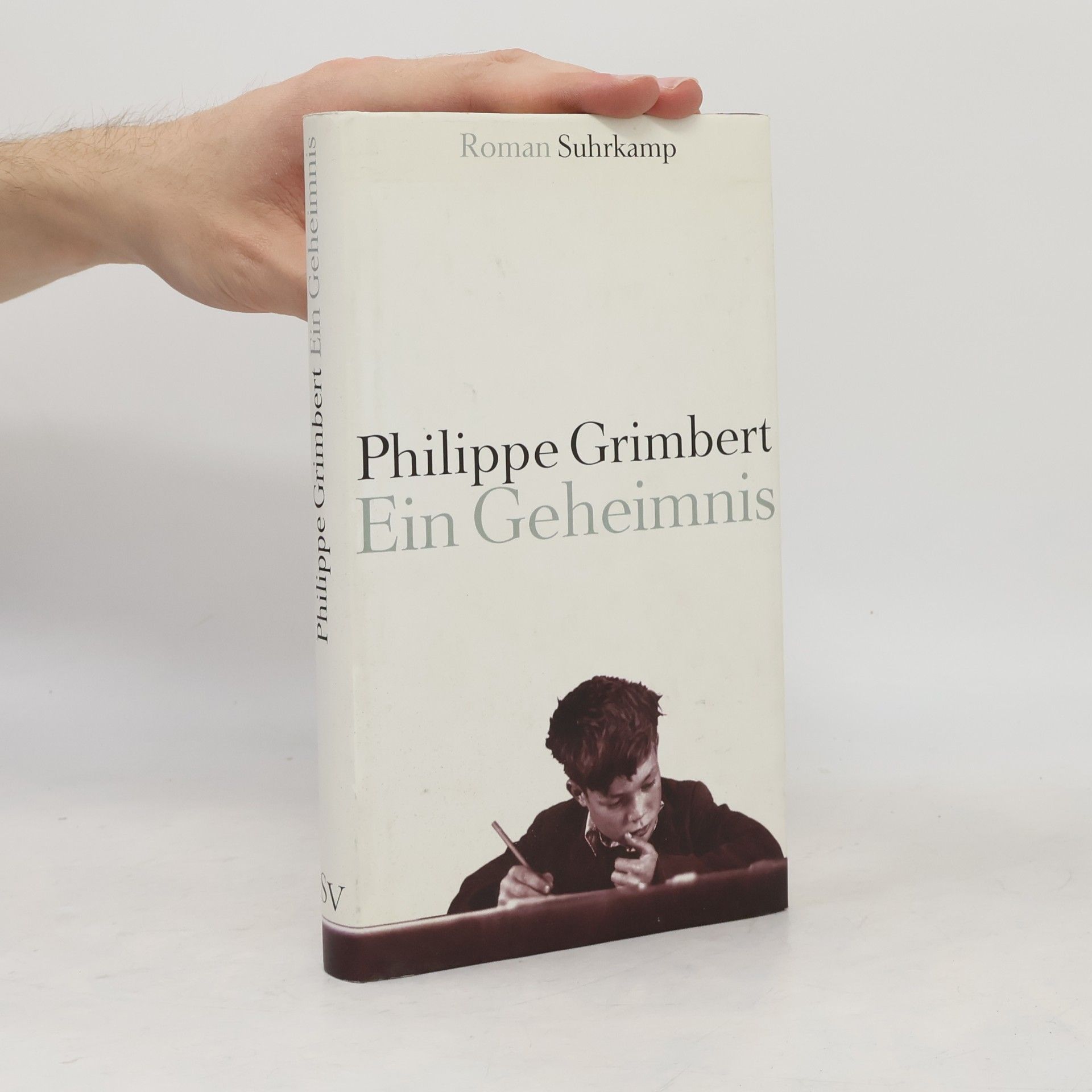Philippe Grimbert Ein Geheimnis