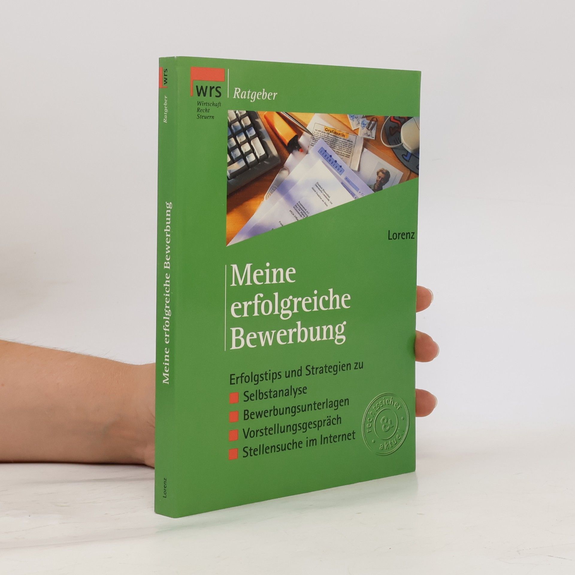 Meine erfolgreiche Bewerbung