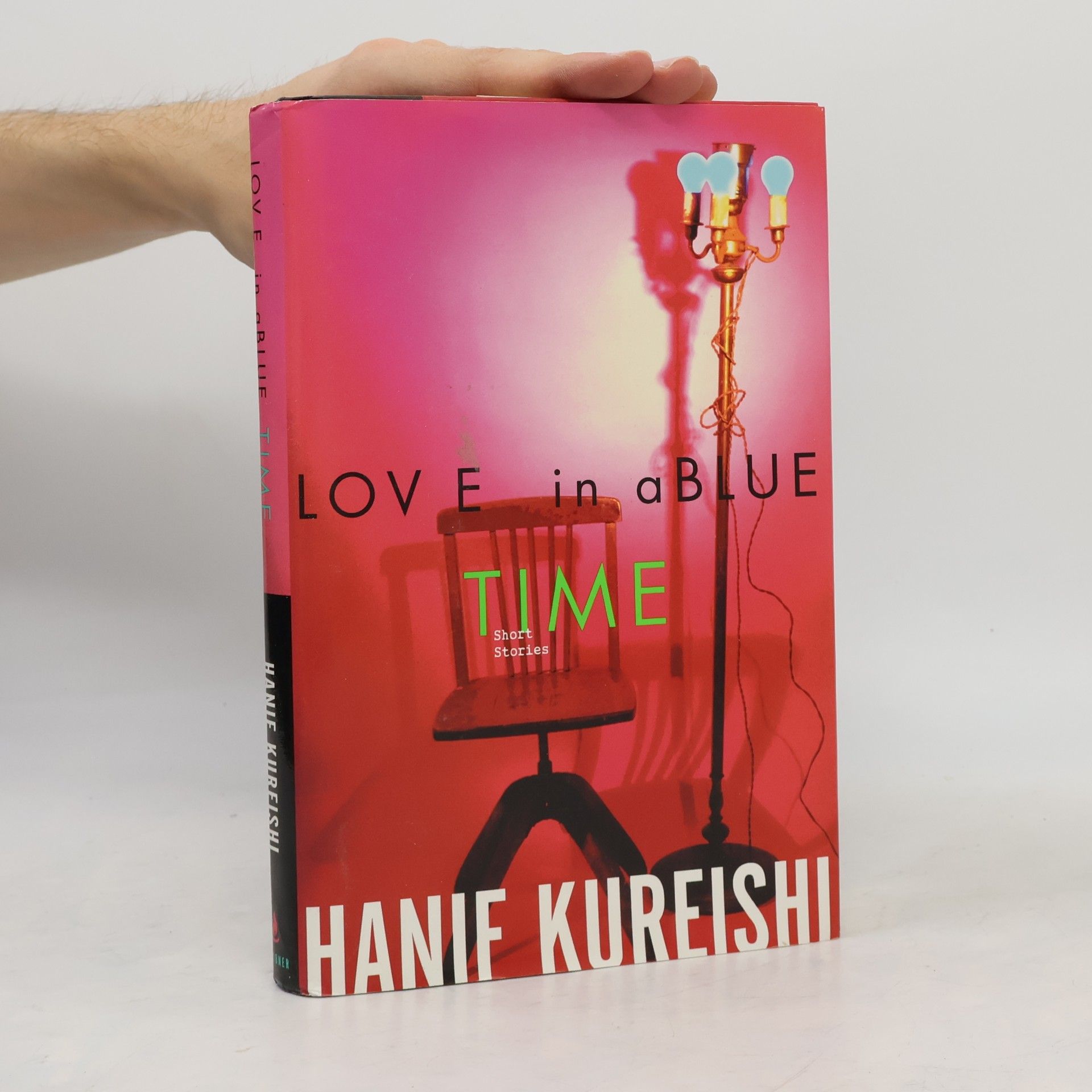 Hanif Kureishi Love in a Blue Time