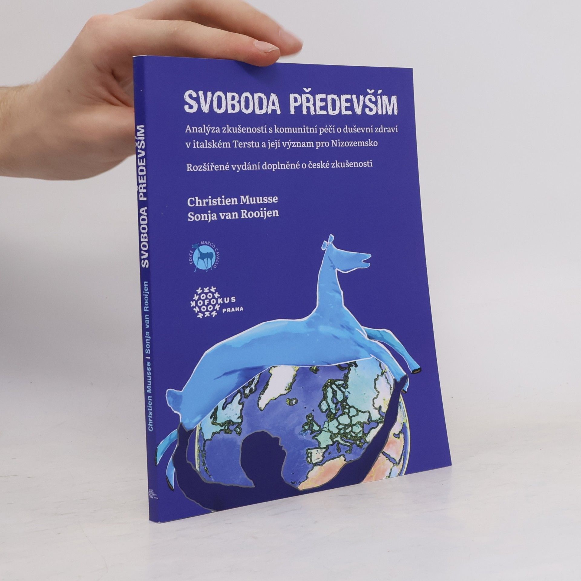 Christien Muusse Svoboda především