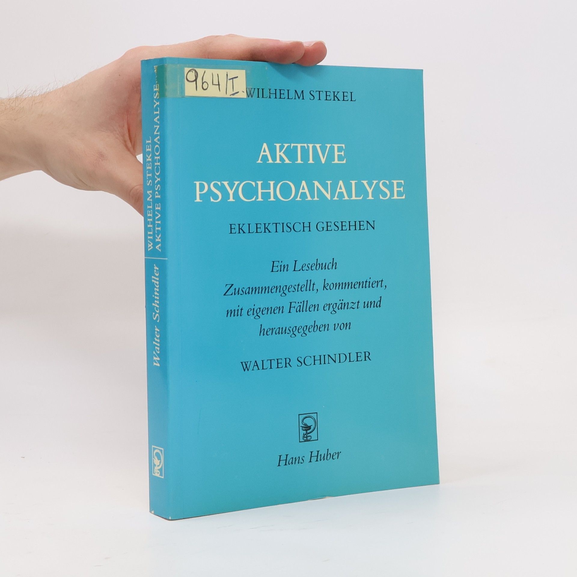 Wilhelm Stekel Aktive Psychoanalyse