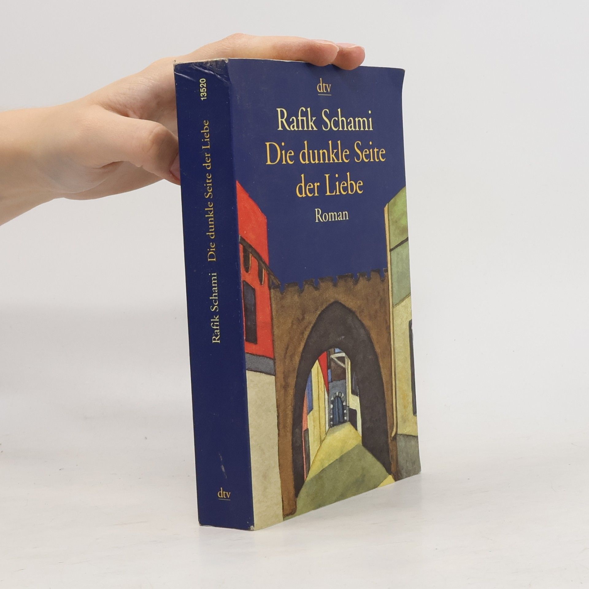 Rafik Schami Die dunkle Seite der Liebe