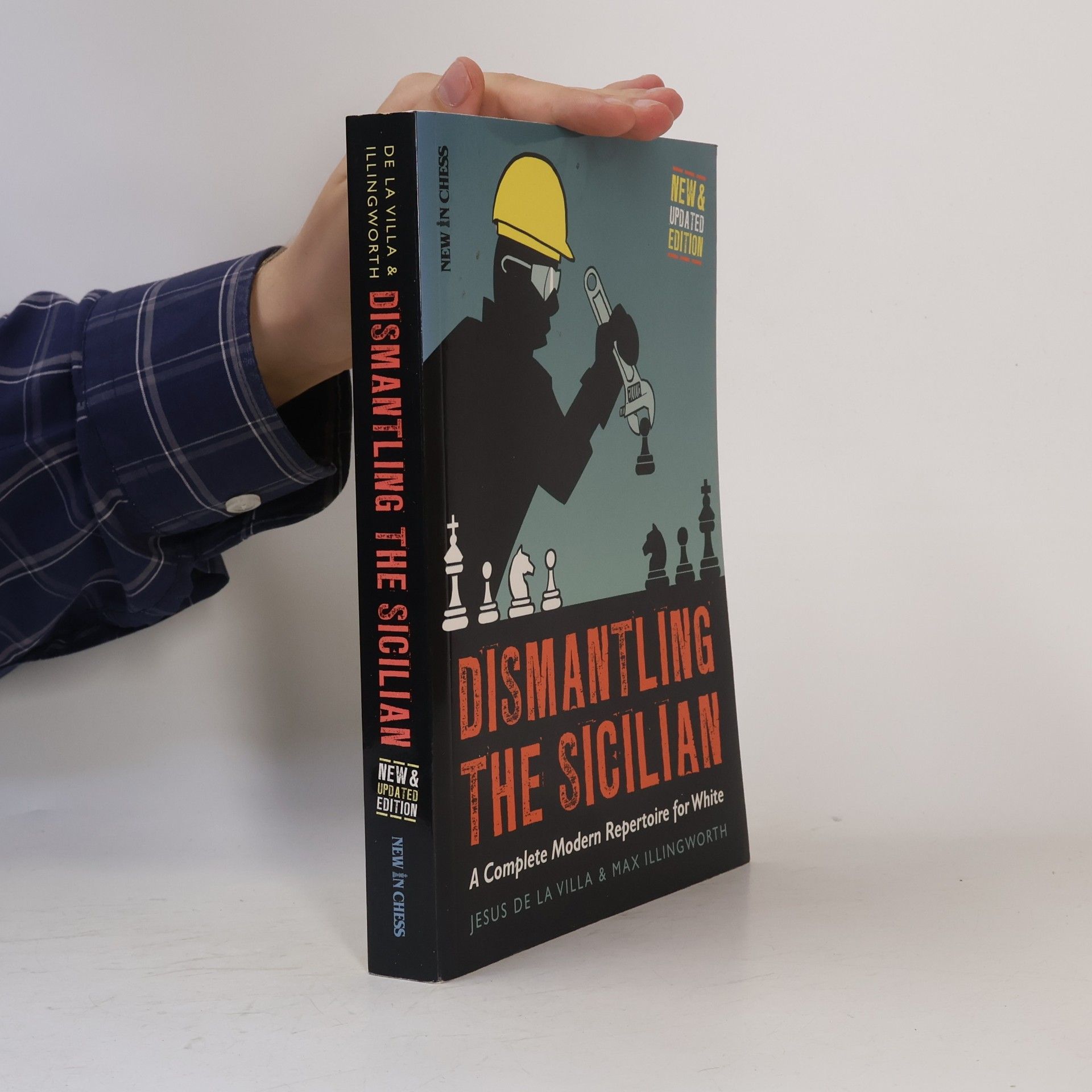 Max Illingworth Dismantling the Sicilian: A Complete Modern Repertoire for White
