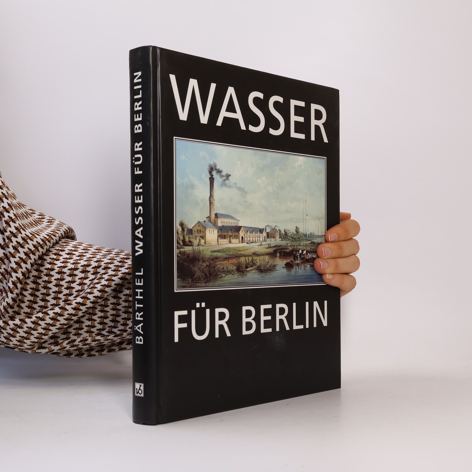 Hilmar Bärthel Wasser für Berlin
