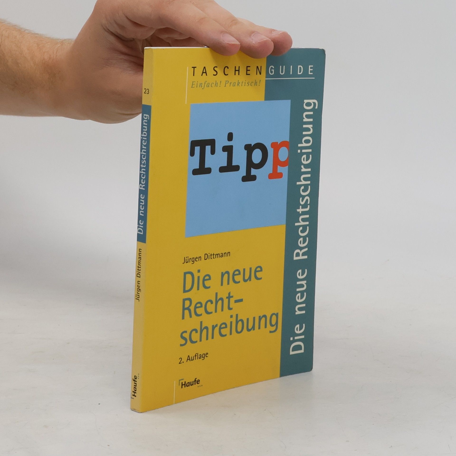 Jürgen Dittmann Die neue Rechtschreibung