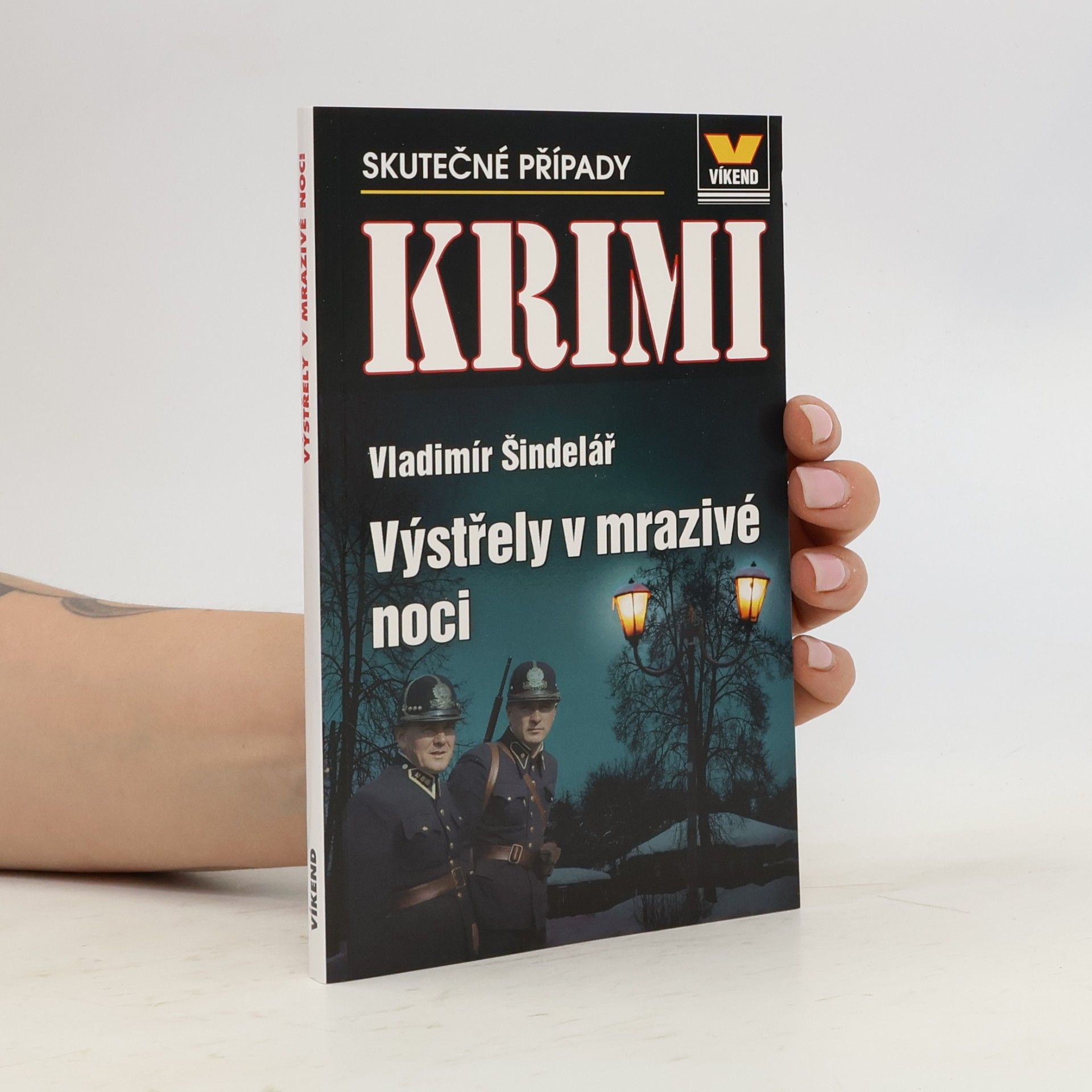 Vladimír Šindelář Výstřely v mrazivé noci
