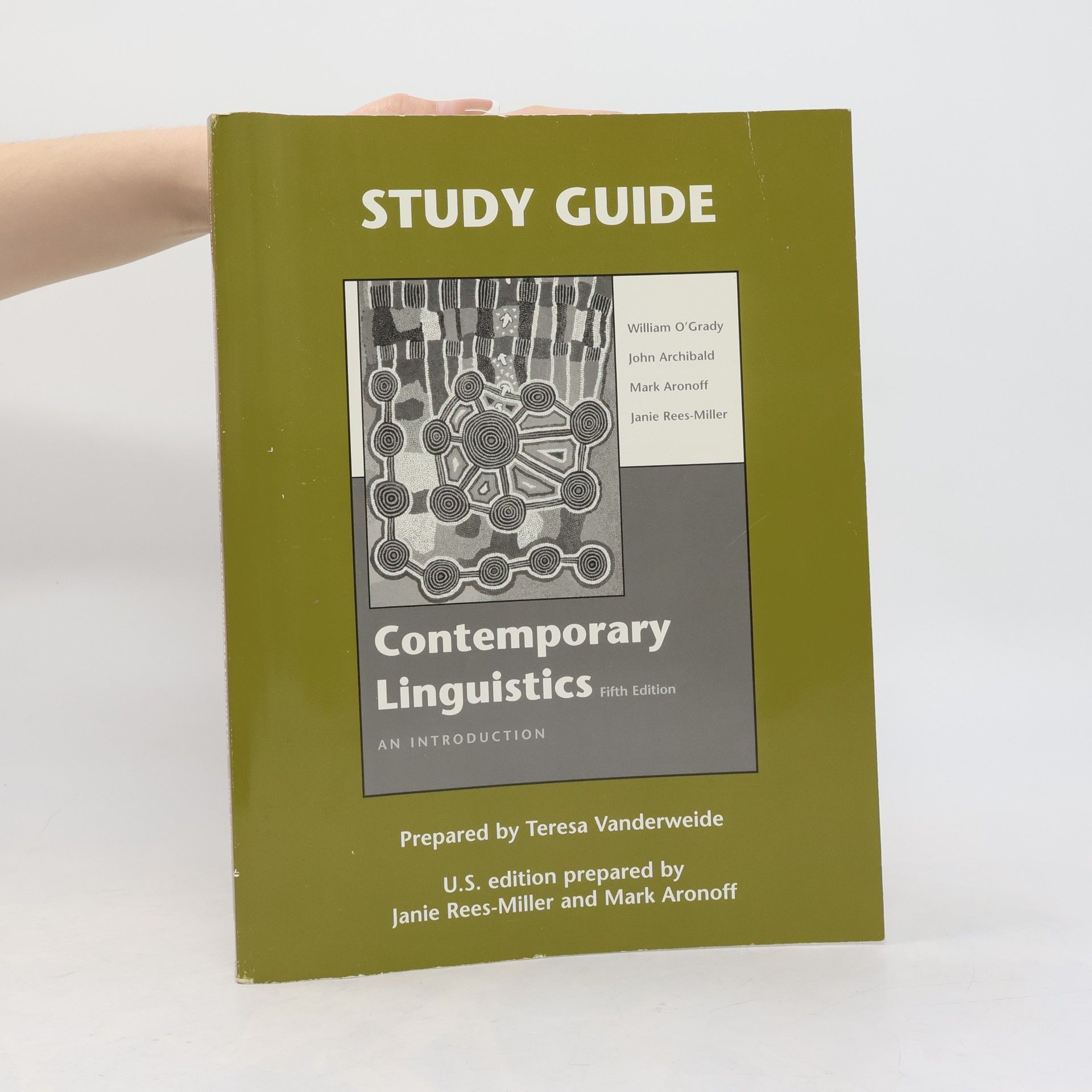 Teresa Vanderweide Study Guide for Contemporary Linguistics