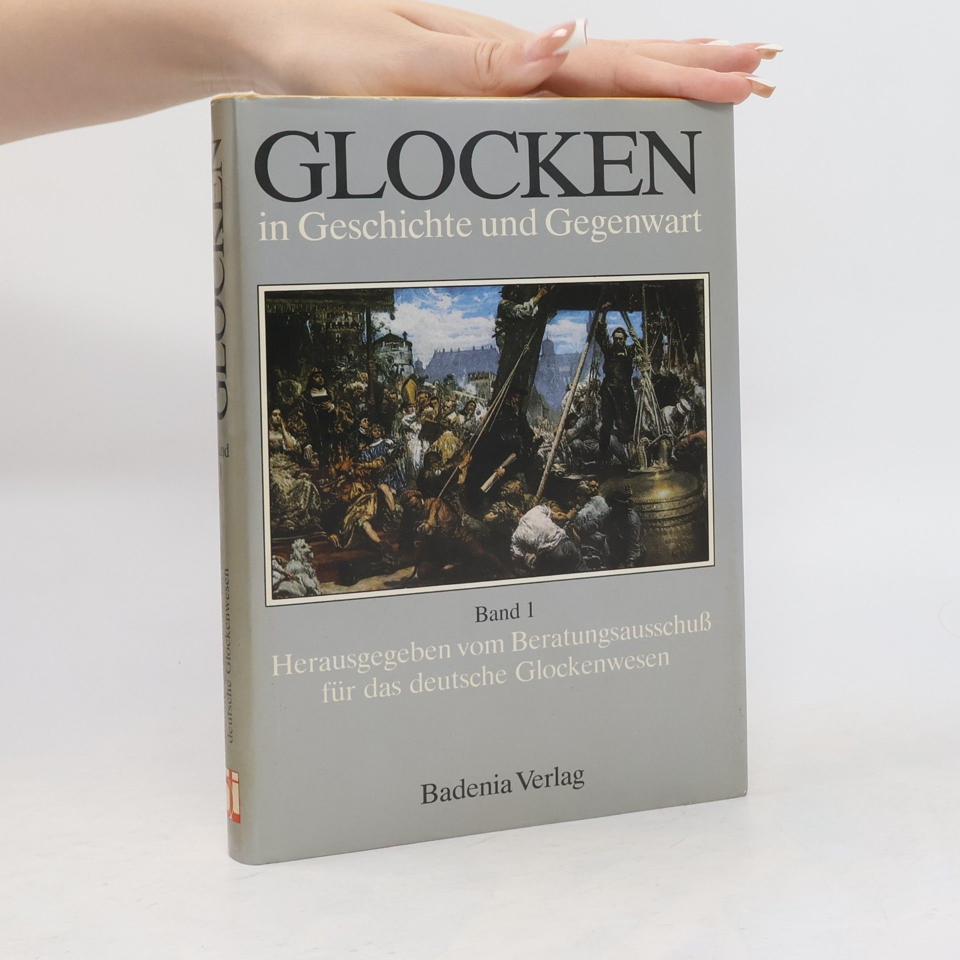 Glocken in Geschichte und Gegenwart