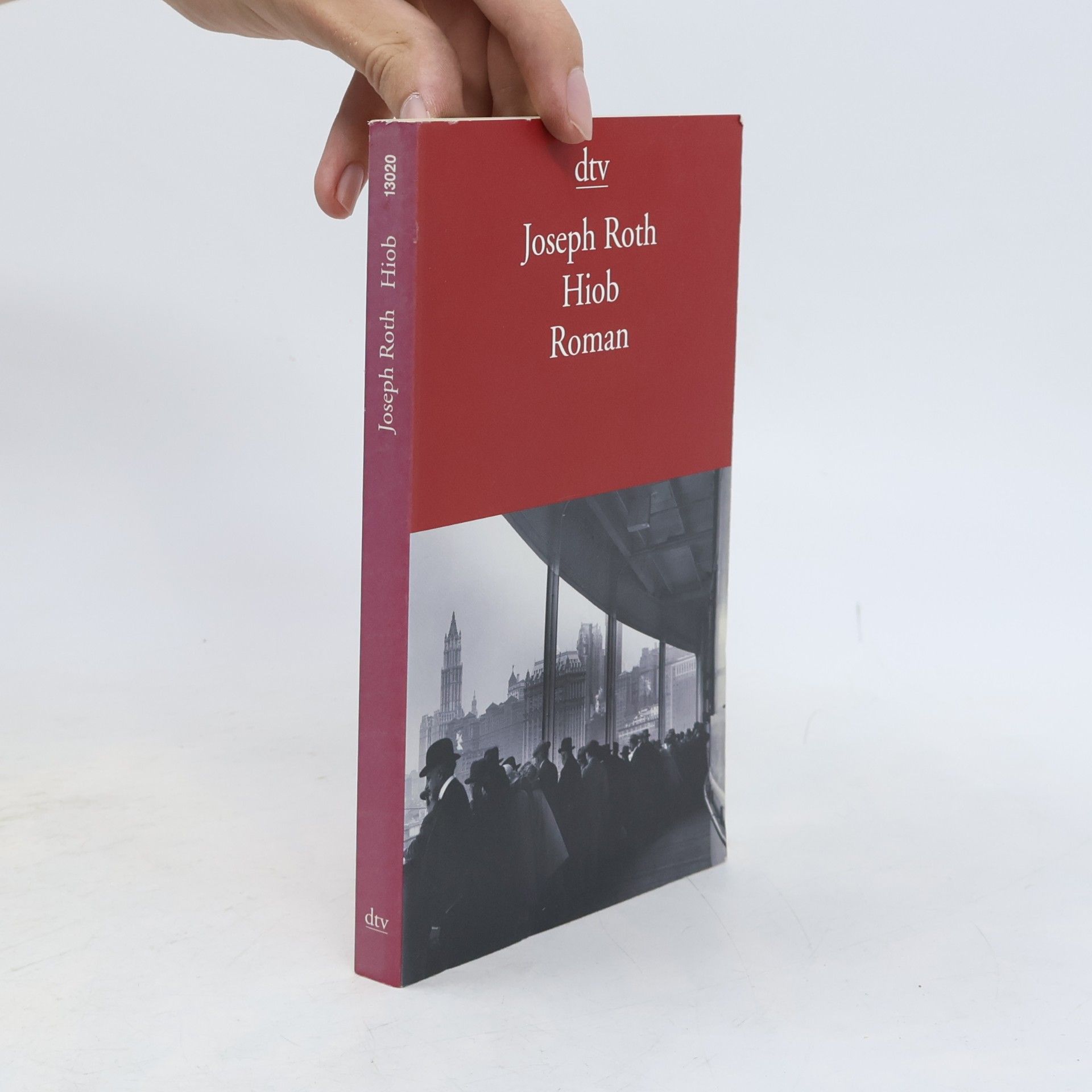 Joseph Roth Hiob : Roman eines einfachen Mannes