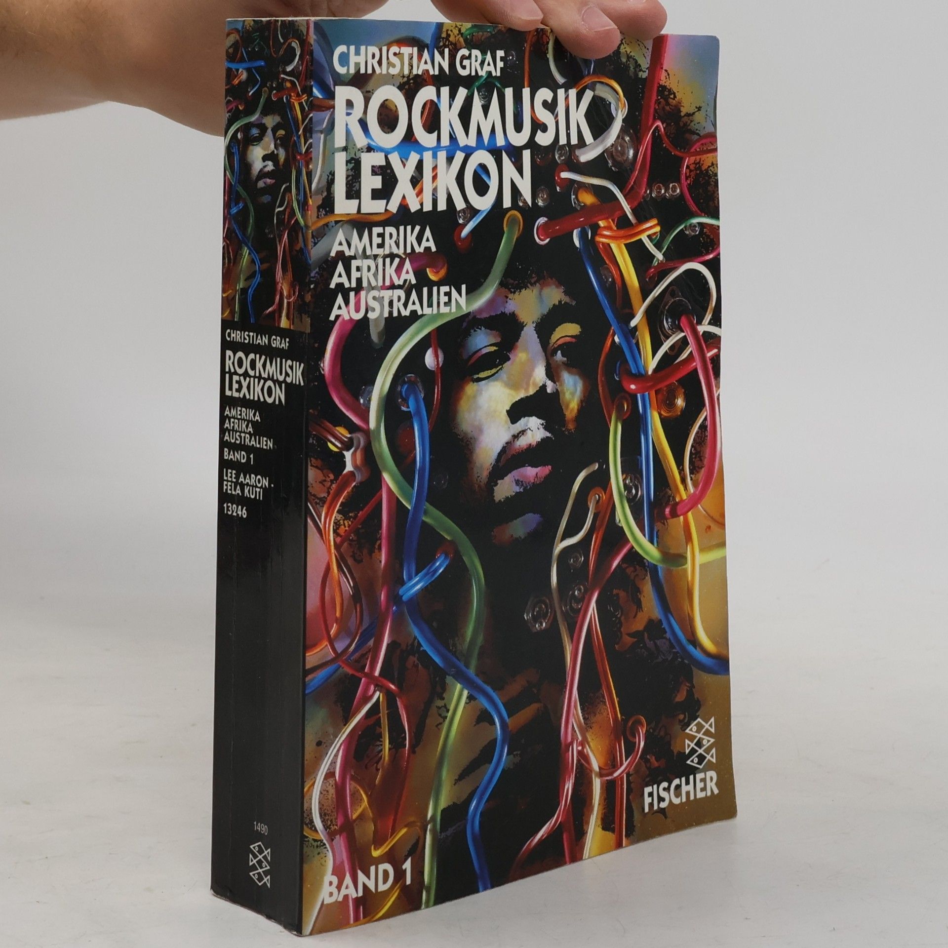 Rockmusiklexikon Amerika, Afrika, Australien. Bd.1. Lee Aaron - Fela Kuti