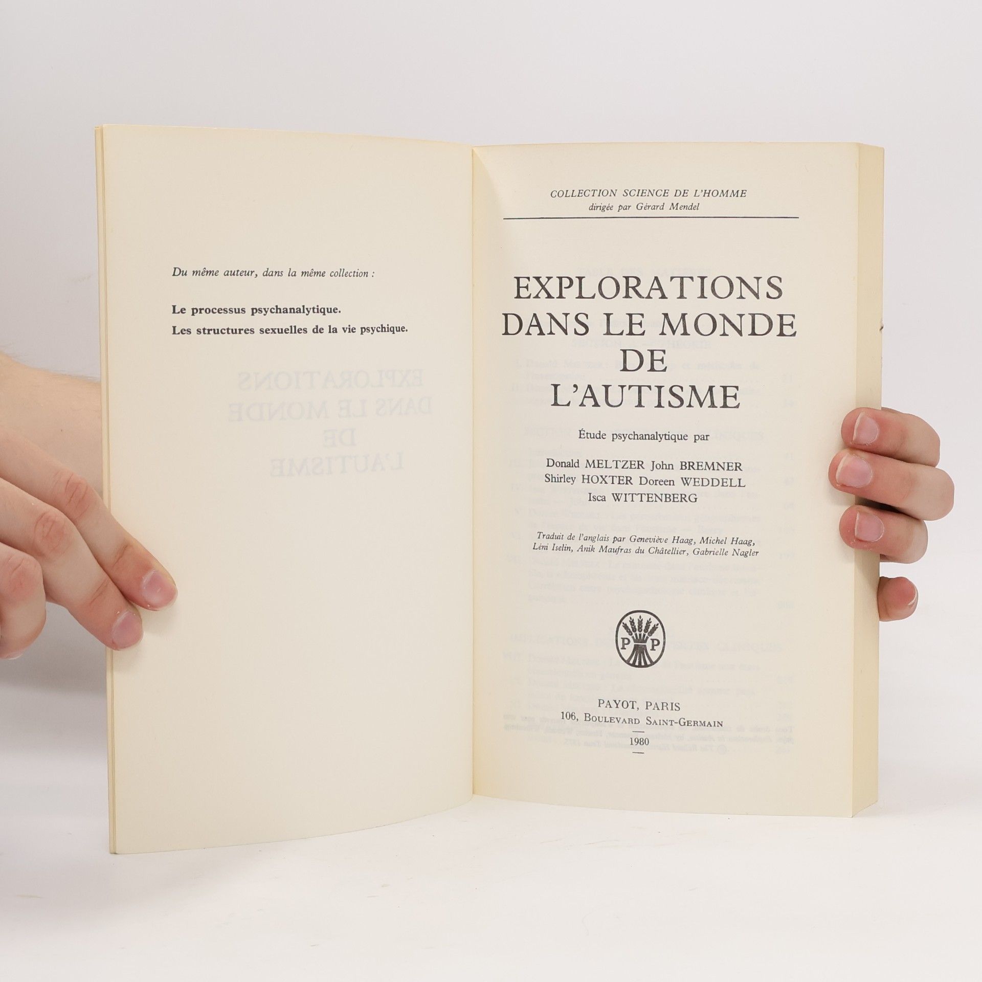 Donald Meltzer Explorations dans le monde de l'autisme