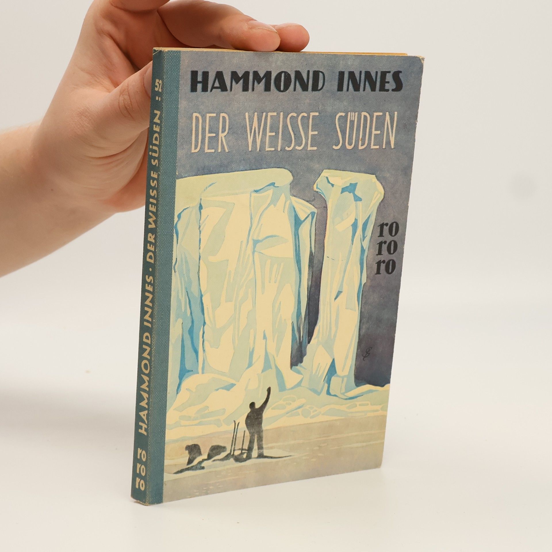 Hammond Innes Der Weisse Süden