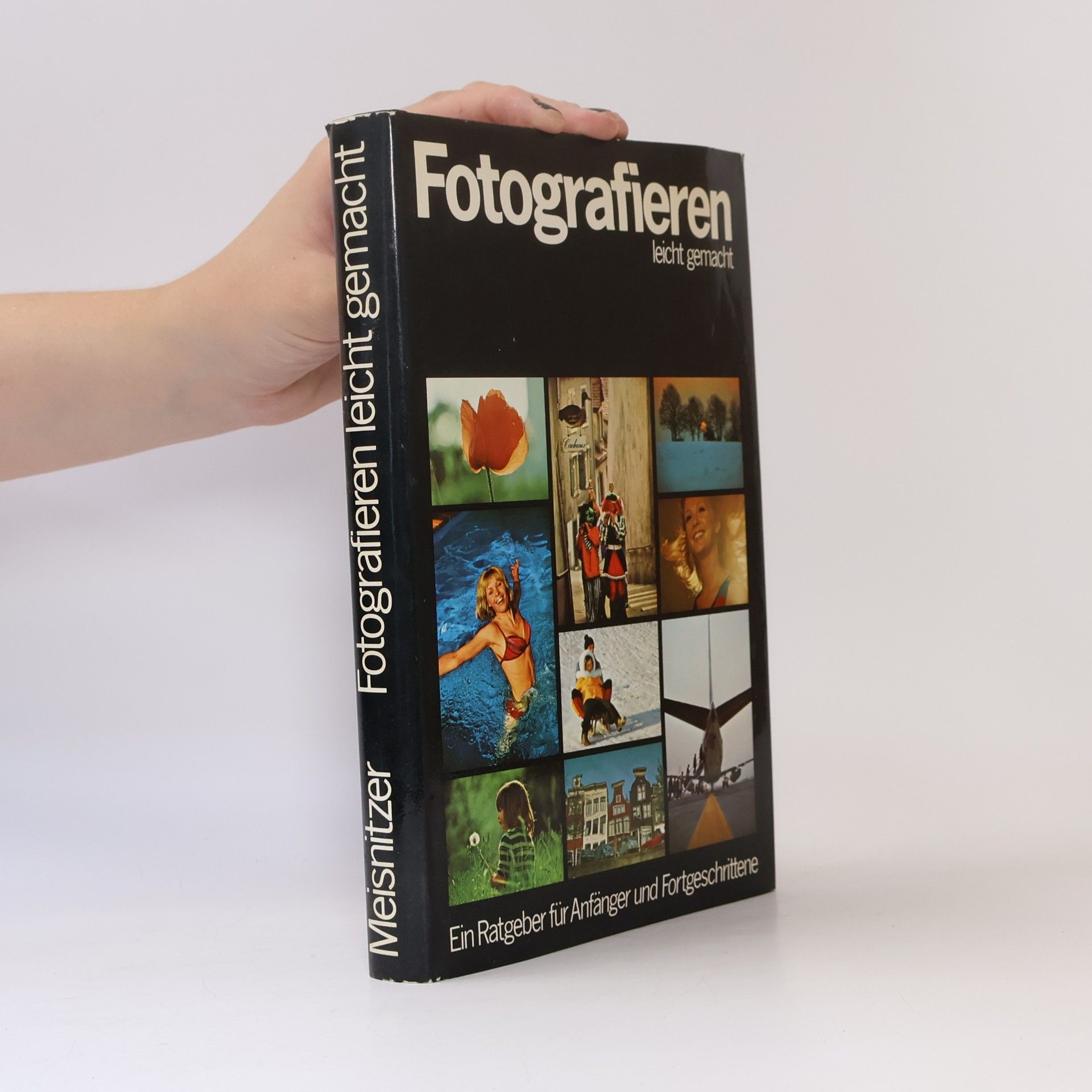 Collectif d'auteurs Fotografieren leicht gemacht