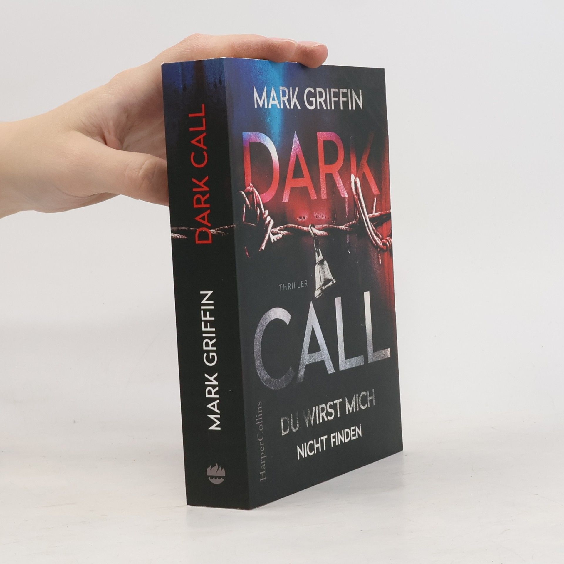 Mark Griffin Dark Call - Du wirst mich nicht finden