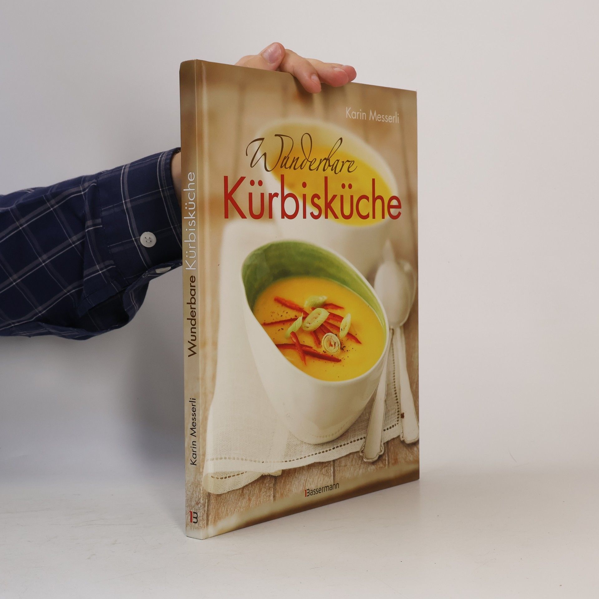 Karin Messerli Wunderbare Kürbisküche