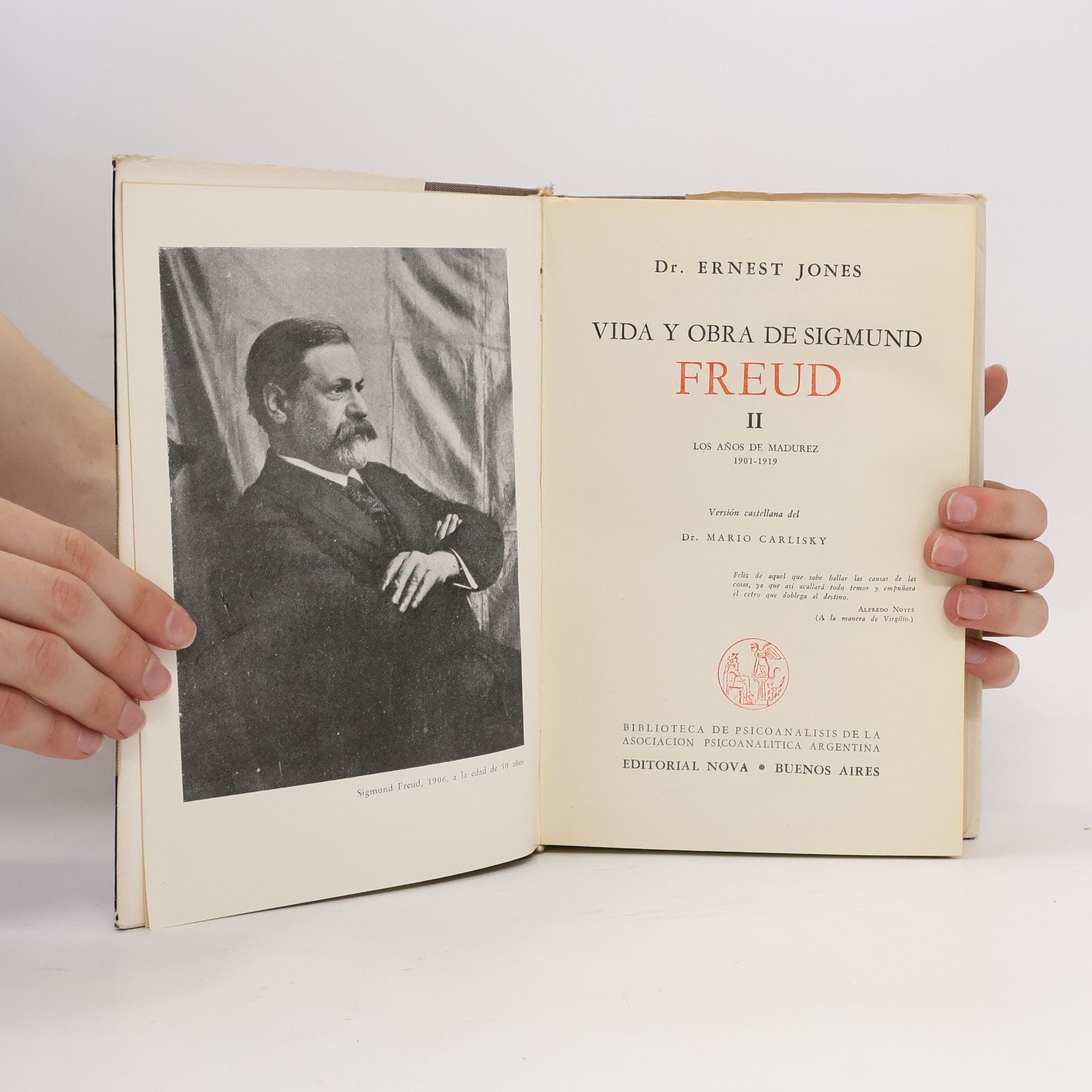Ernest Jones Vida y Obra de Sigmund Freud II.