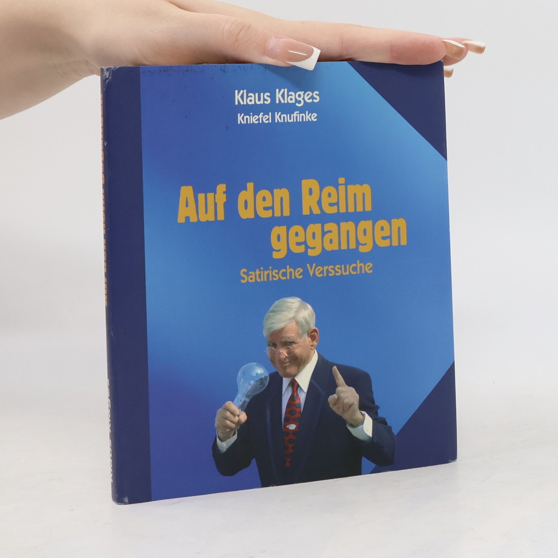 Klaus Klages Auf den Reim gegangen