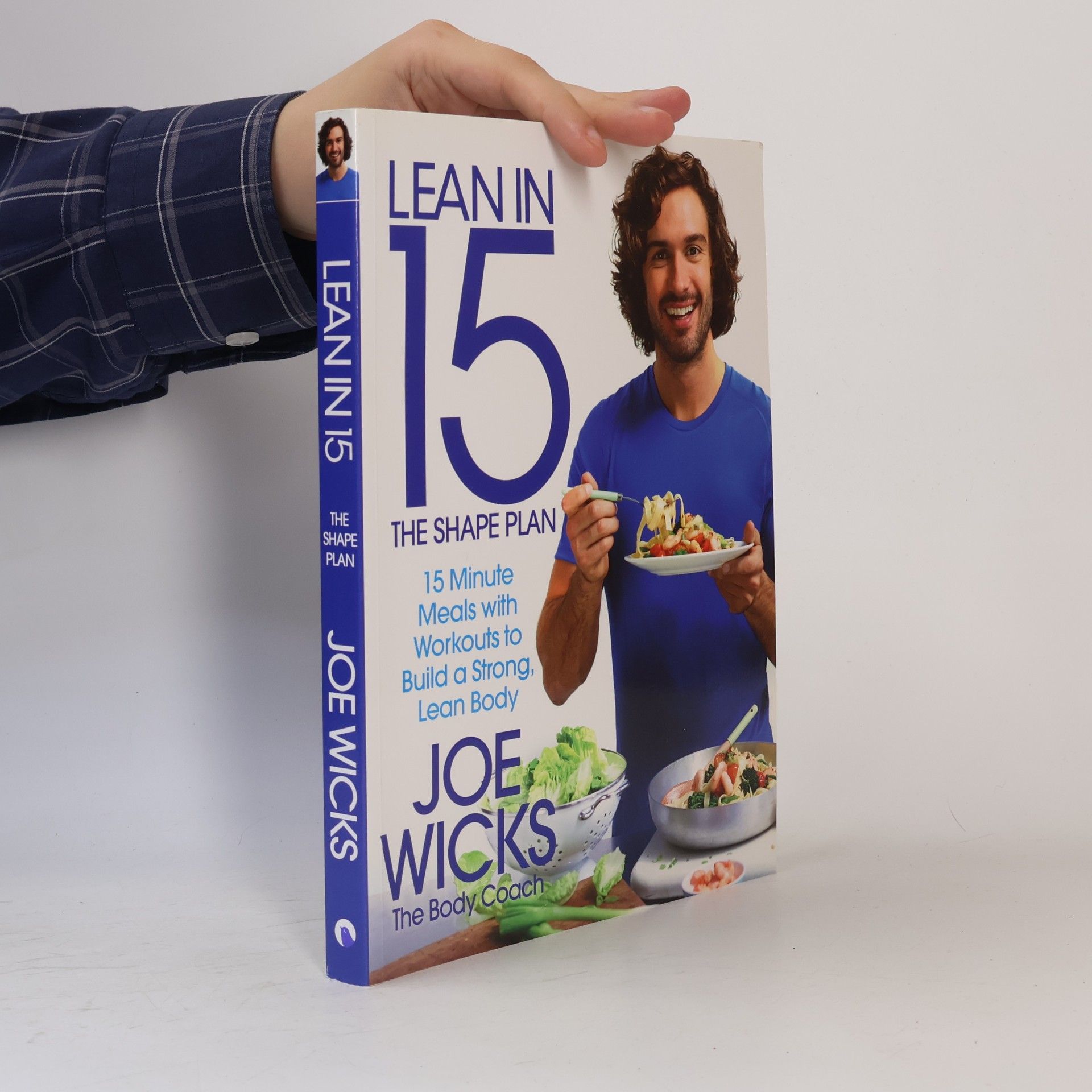 Joe Wicks Lean in 15 - The Shape Plan