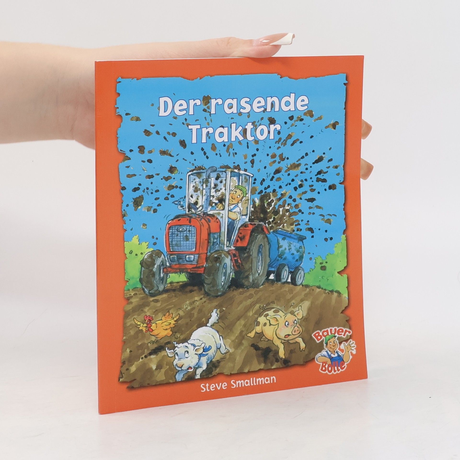 Steve Smallman Der rasende Traktor