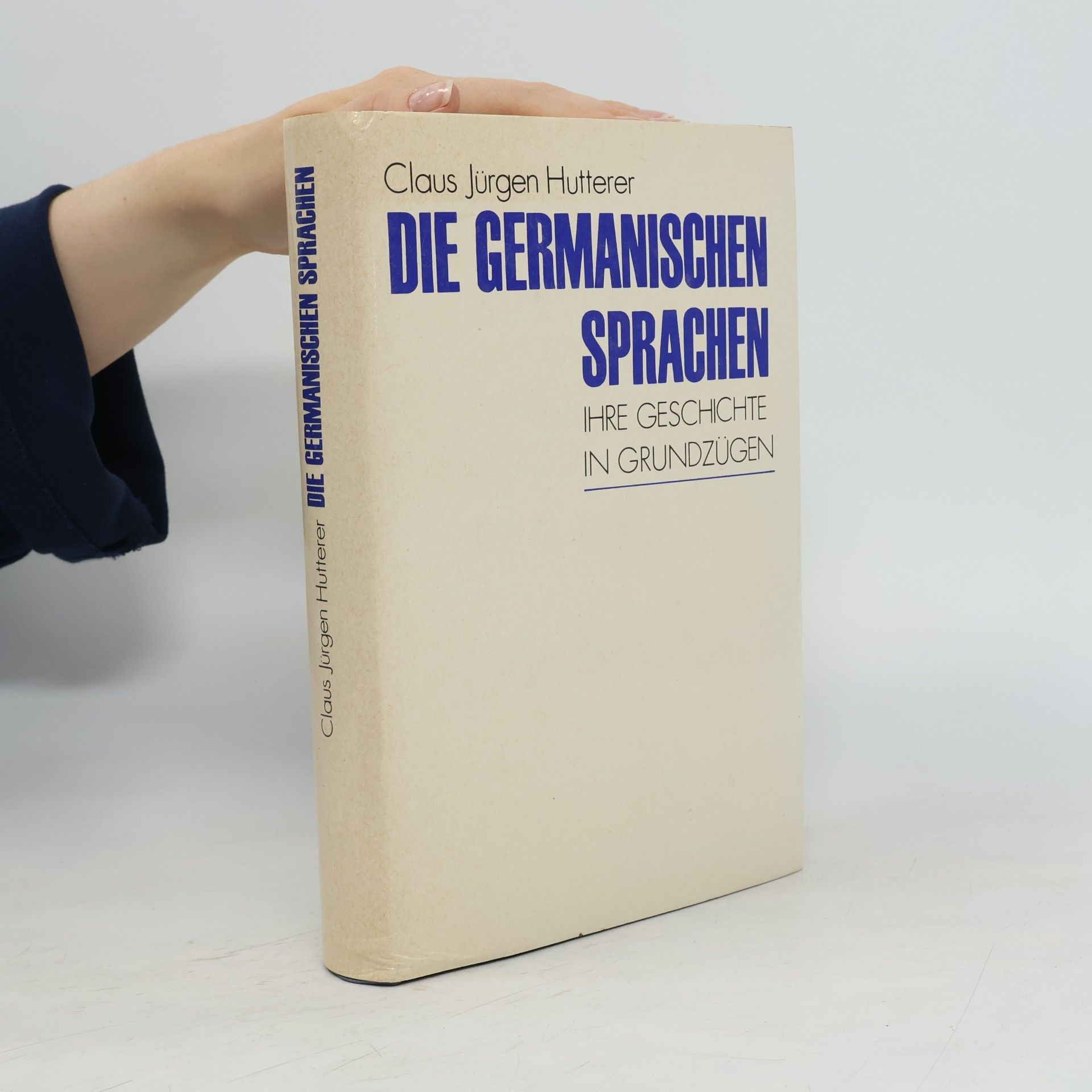 Claus Jürgen Hutterer Die germanischen Sprachen