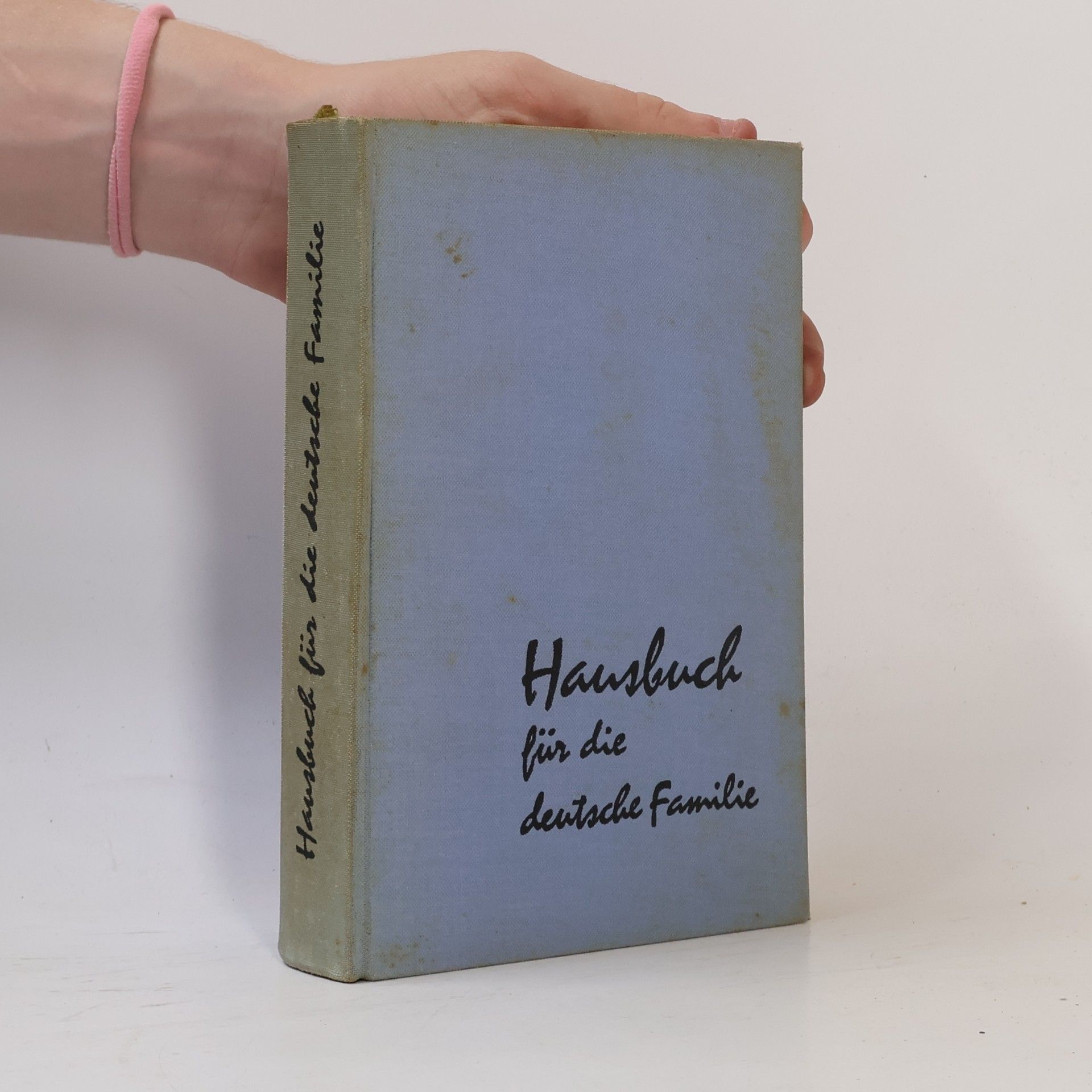 Autorenkollektiv Hausbuch für die deutsche Familie