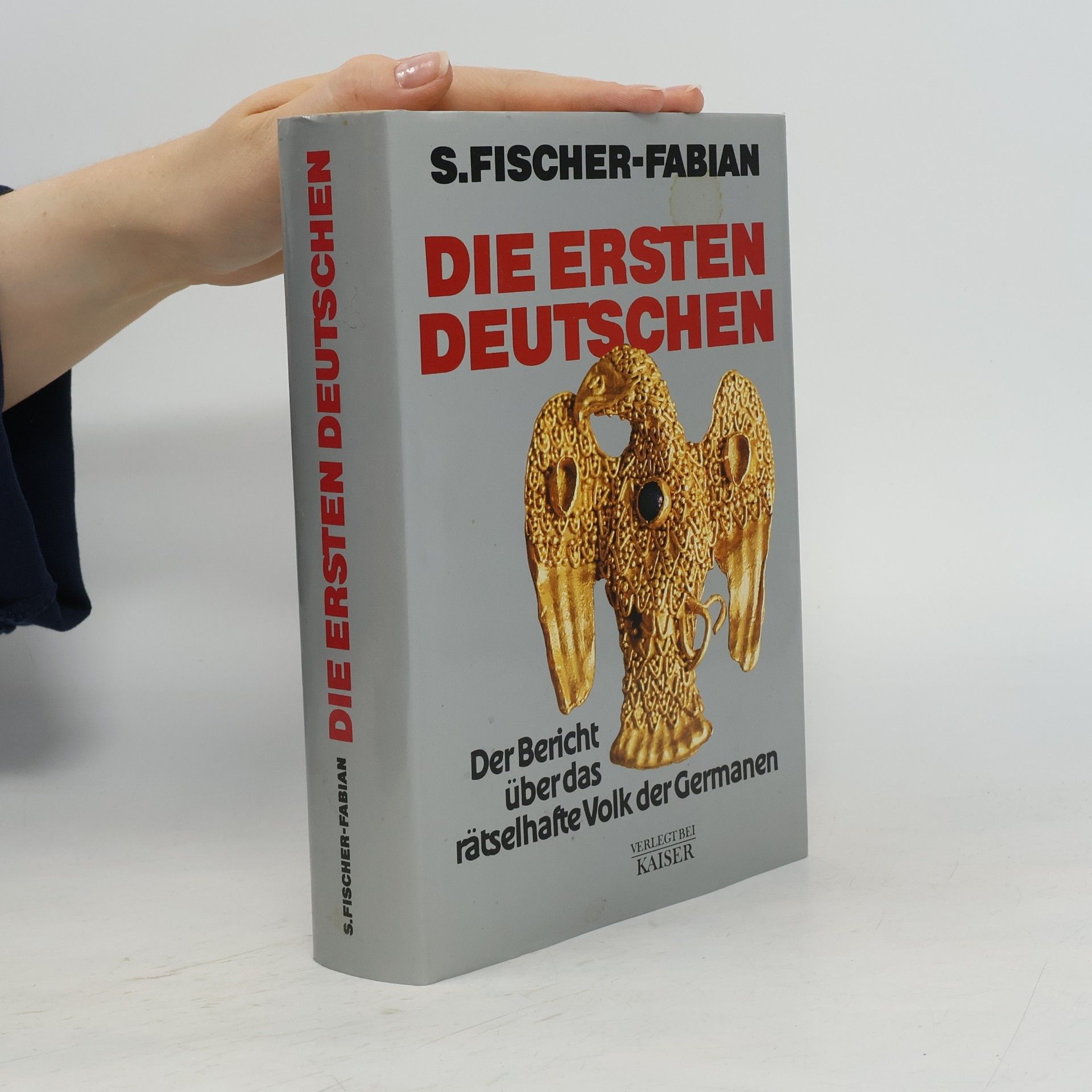Siegfried Fischer-Fabian Die ersten Deutschen