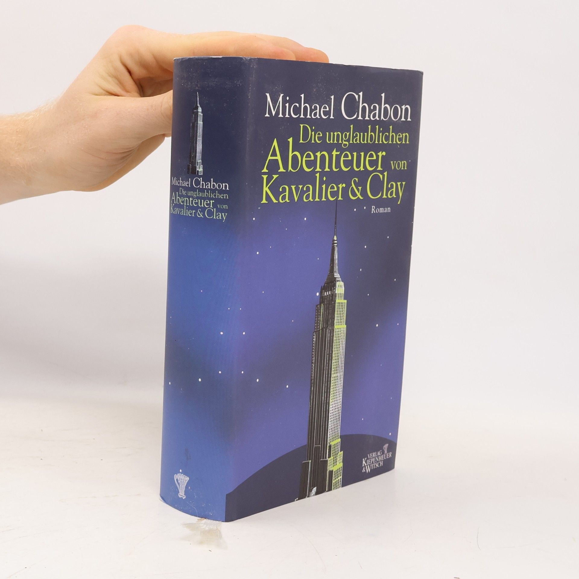 Michael Chabon Die unglaublichen Abenteuer von Kavalier & Clay