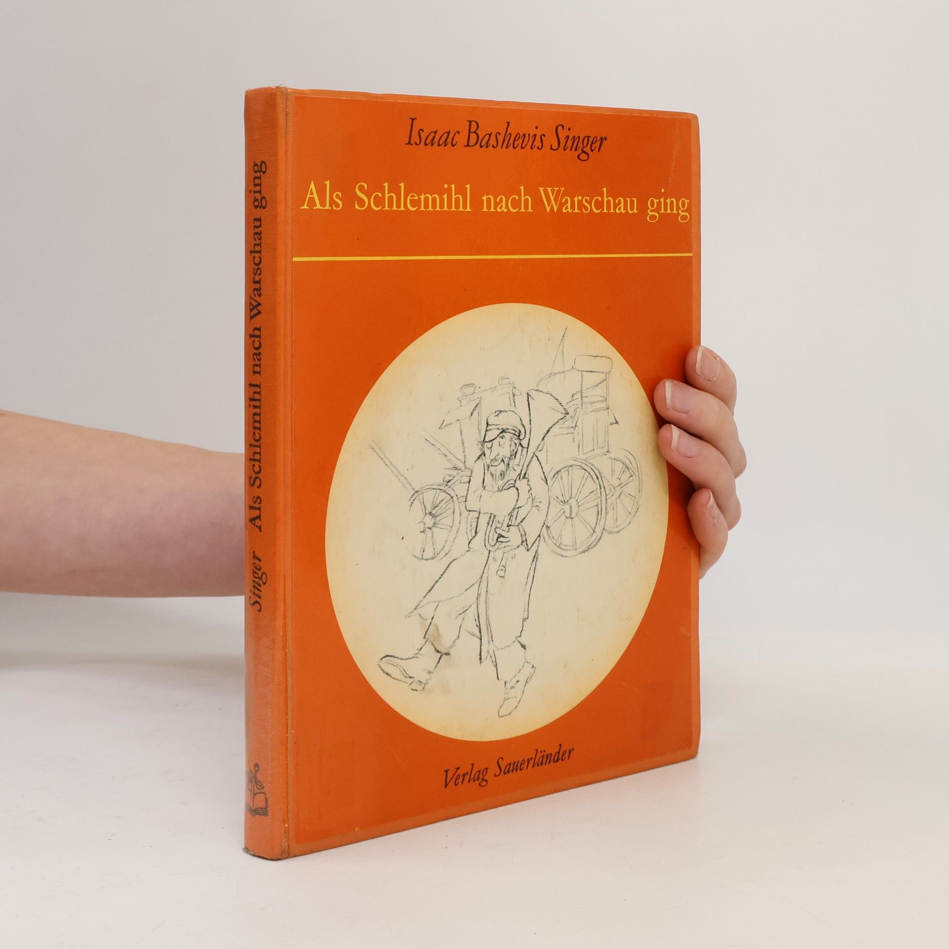 Isaac Bashevis Singer Als Schlemihl nach Warschau ging