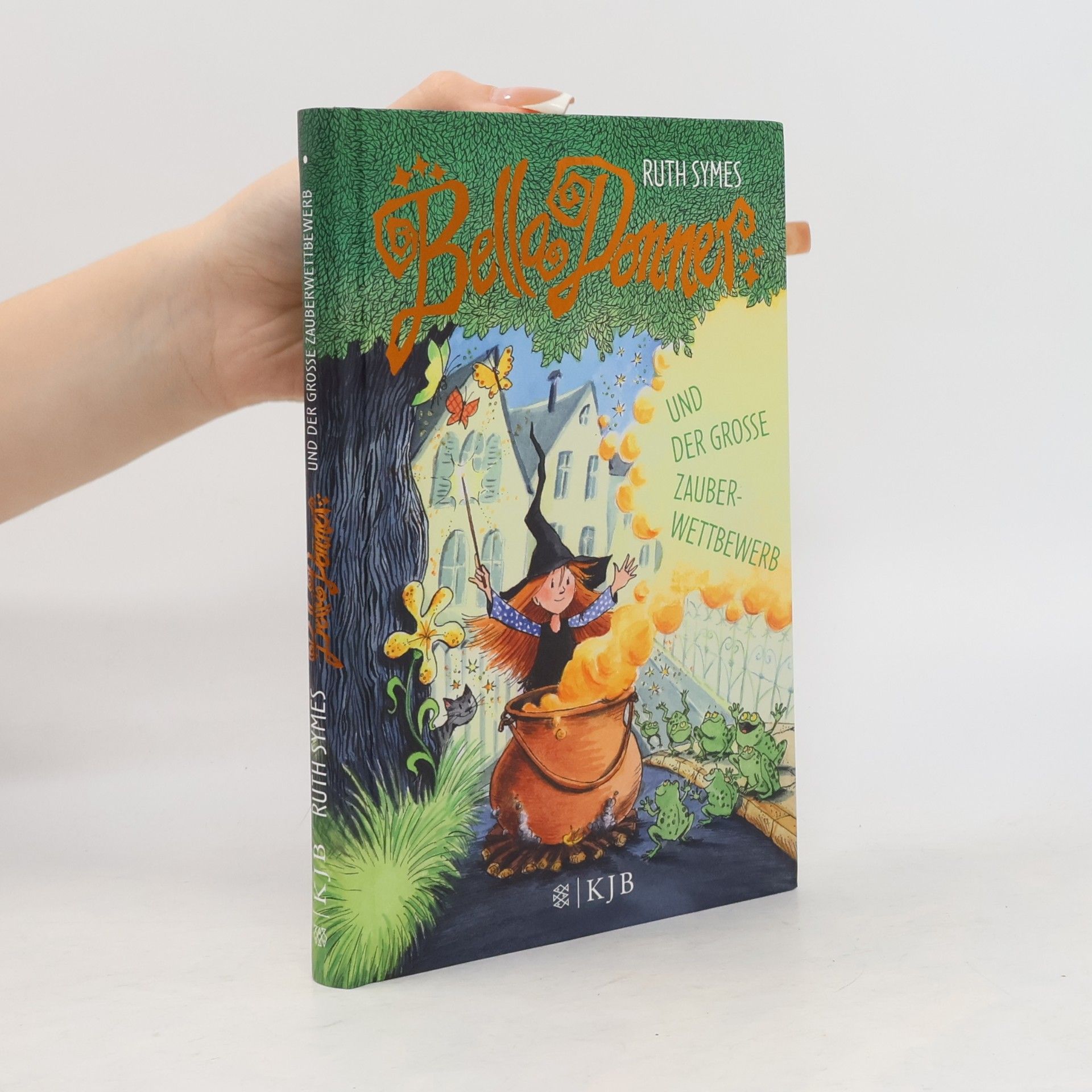 Ruth Symes Bella Donner und der grosse Zauberwettbewerb