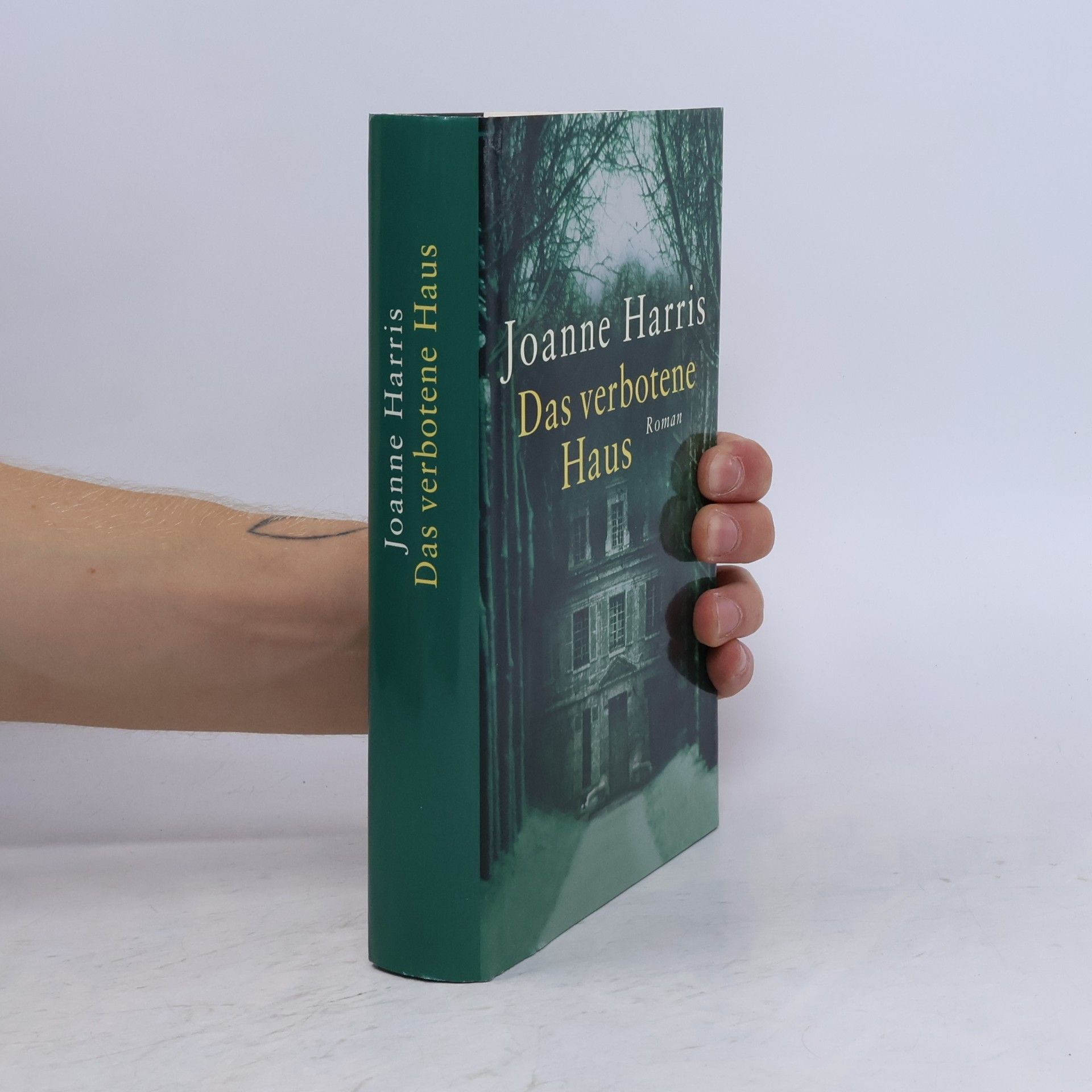 Joanne Harris Das verbotene Haus