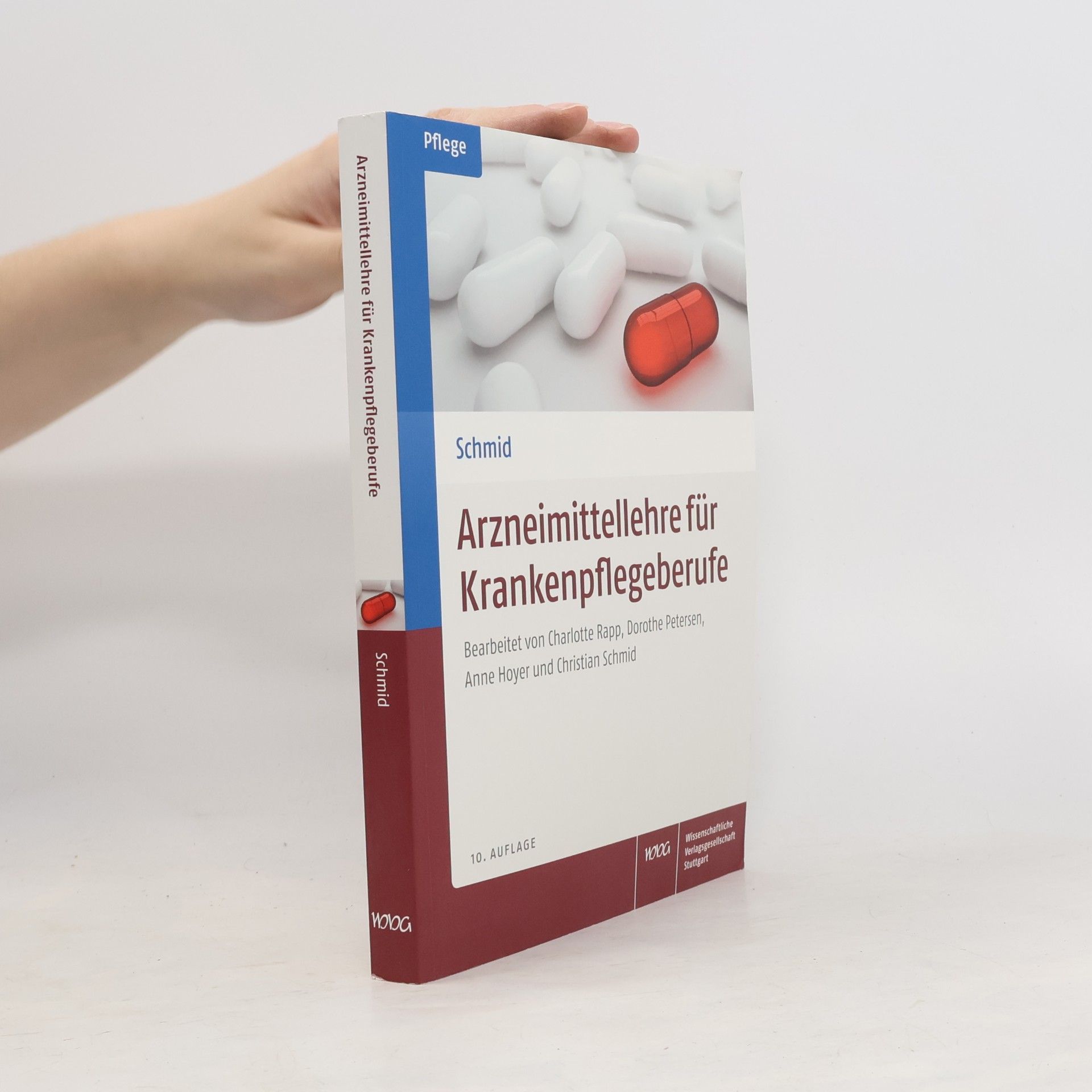 Beat Schmid Arzneimittellehre für Krankenpflegeberufe